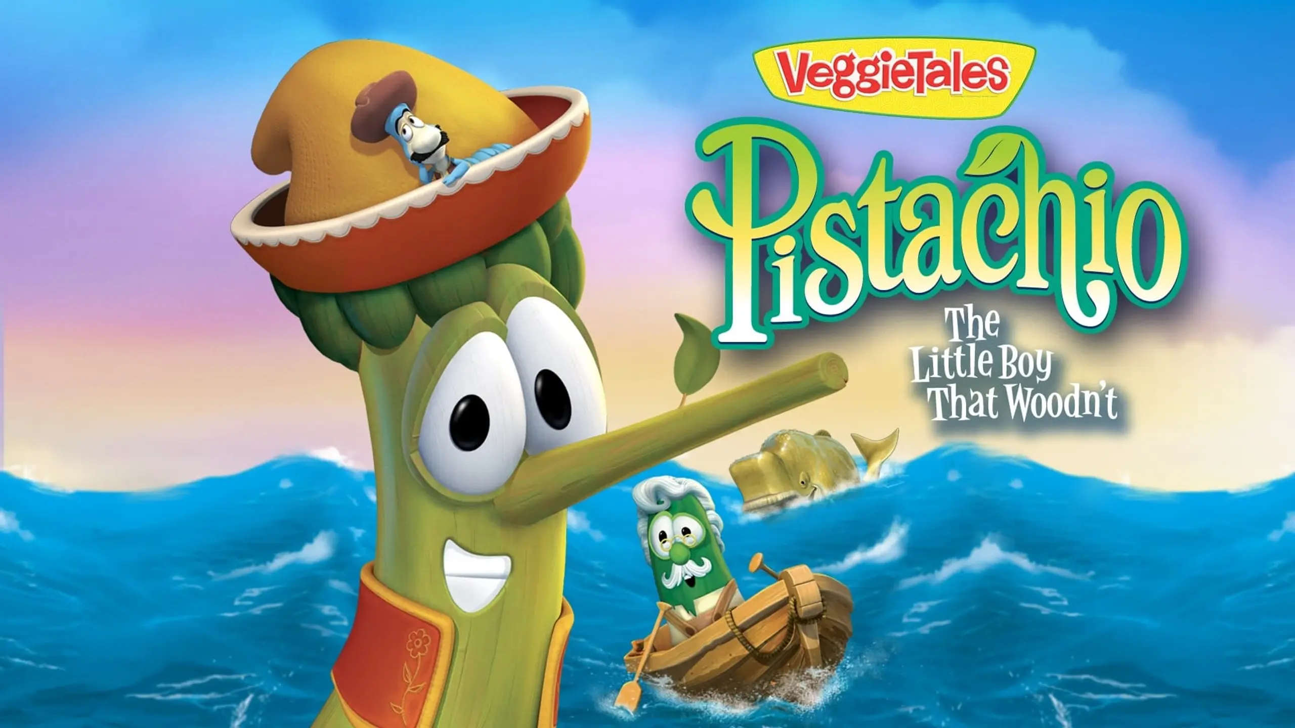 VeggieTales: Pistachio - The Little Boy that Woodn't