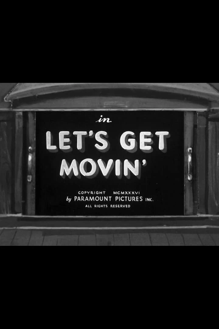 Let's Get Movin'