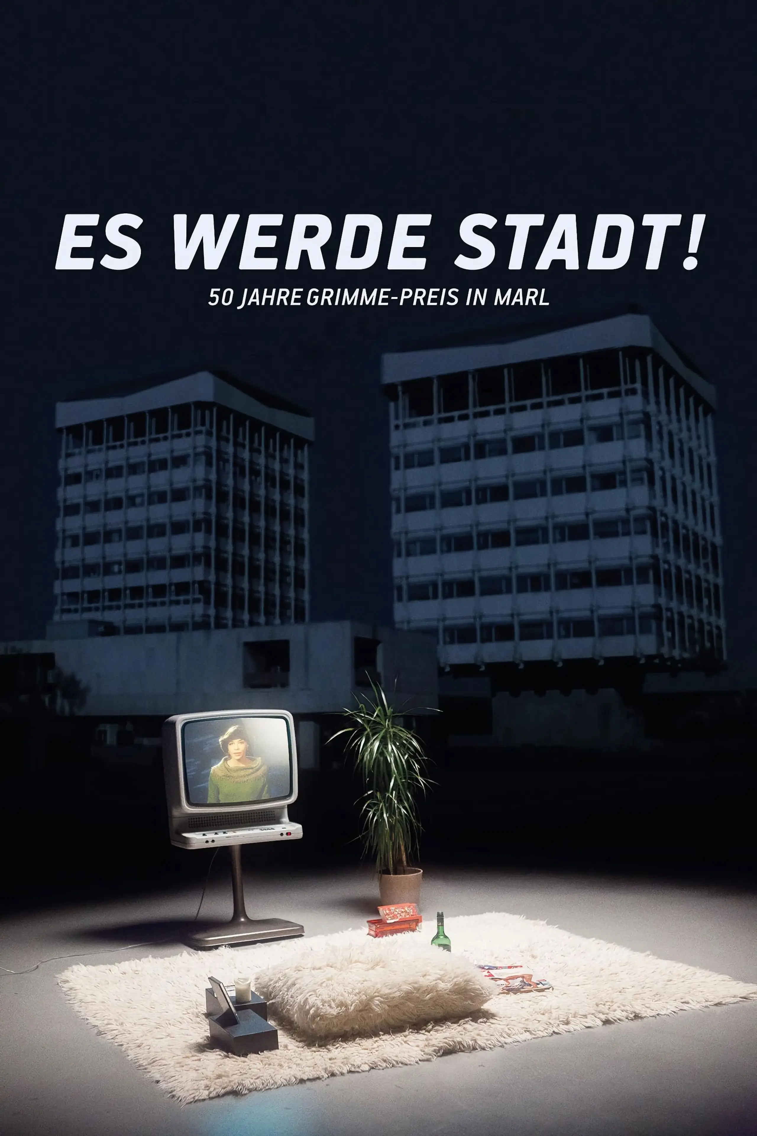 Es werde Stadt! - 50 Jahre Grimme-Preis in Marl