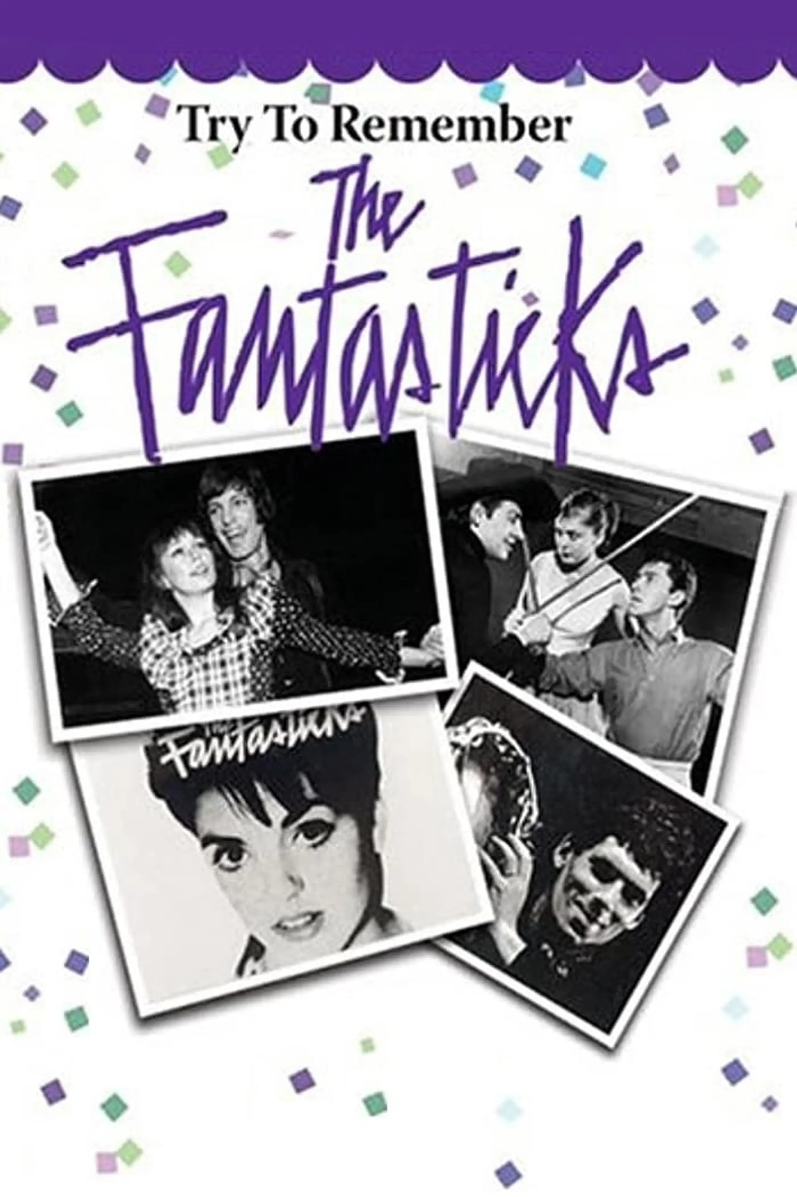 Try to Remember: The Fantasticks