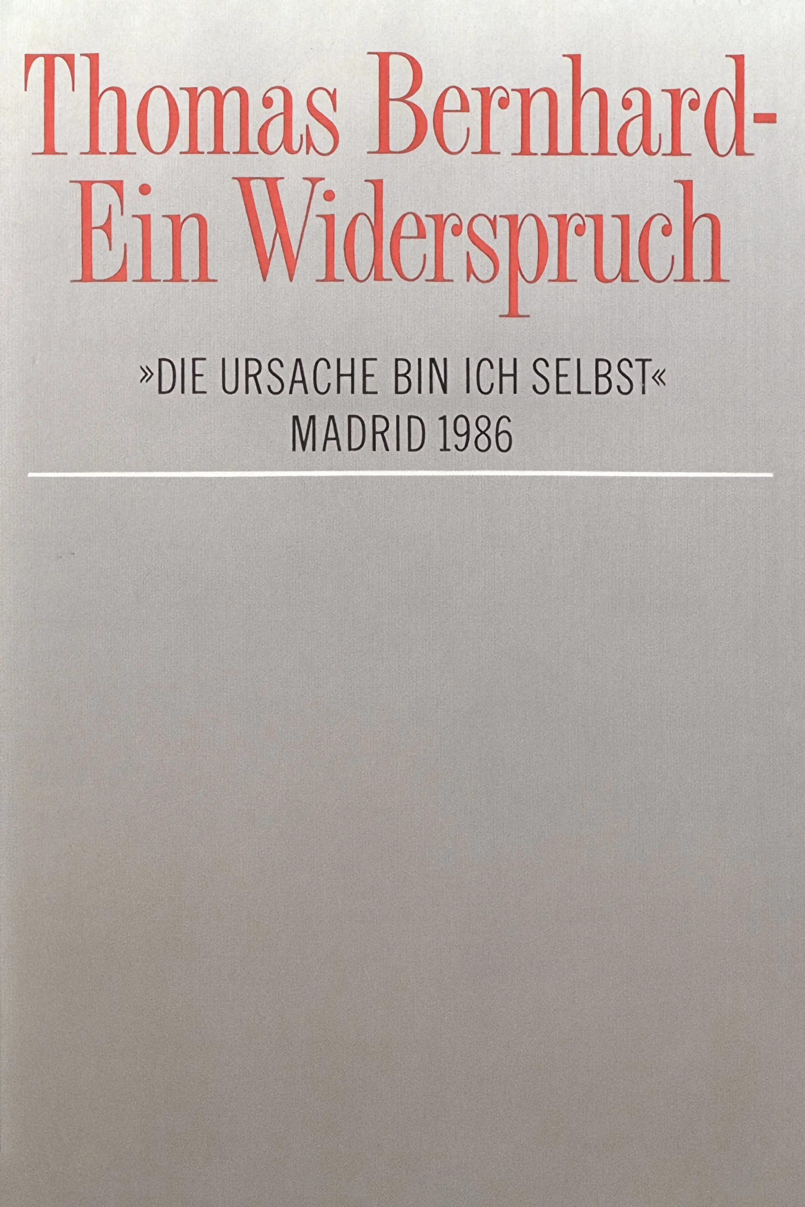 Ein Widerspruch - Die Ursache bin ich selbst