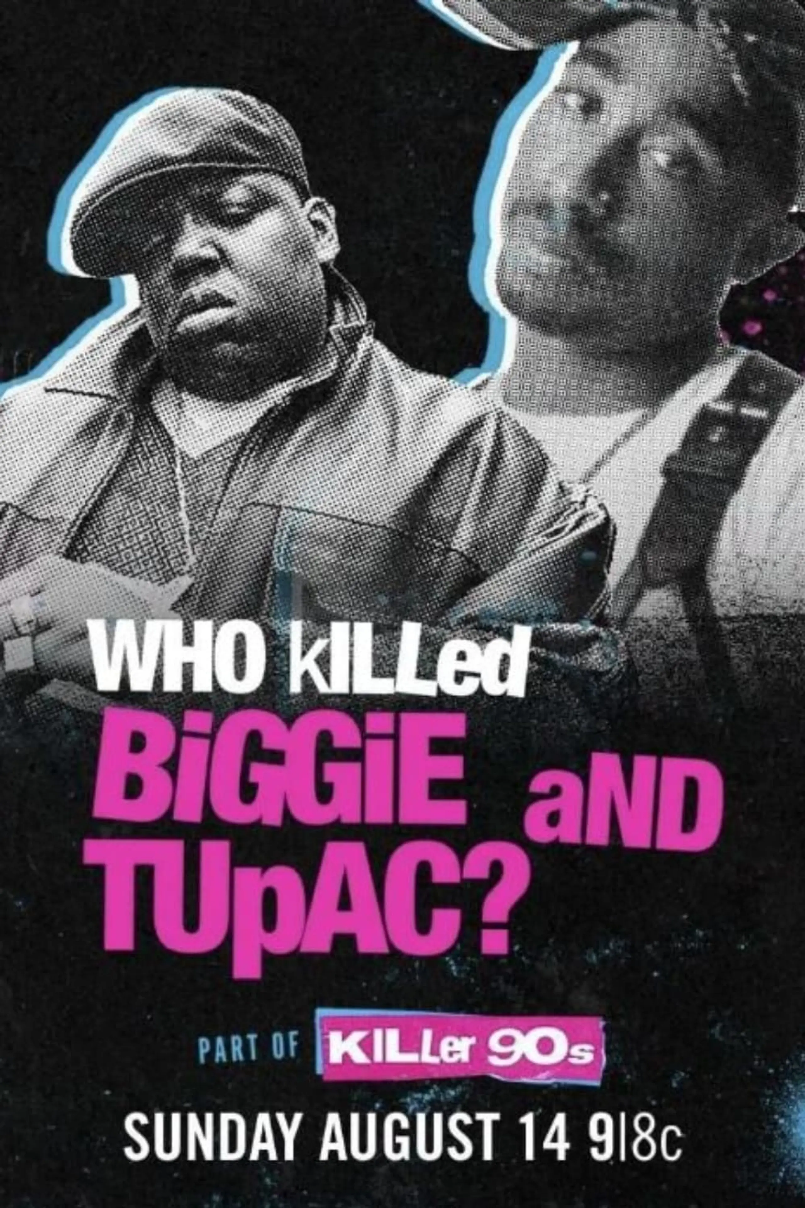 Who Killed Biggie and Tupac?