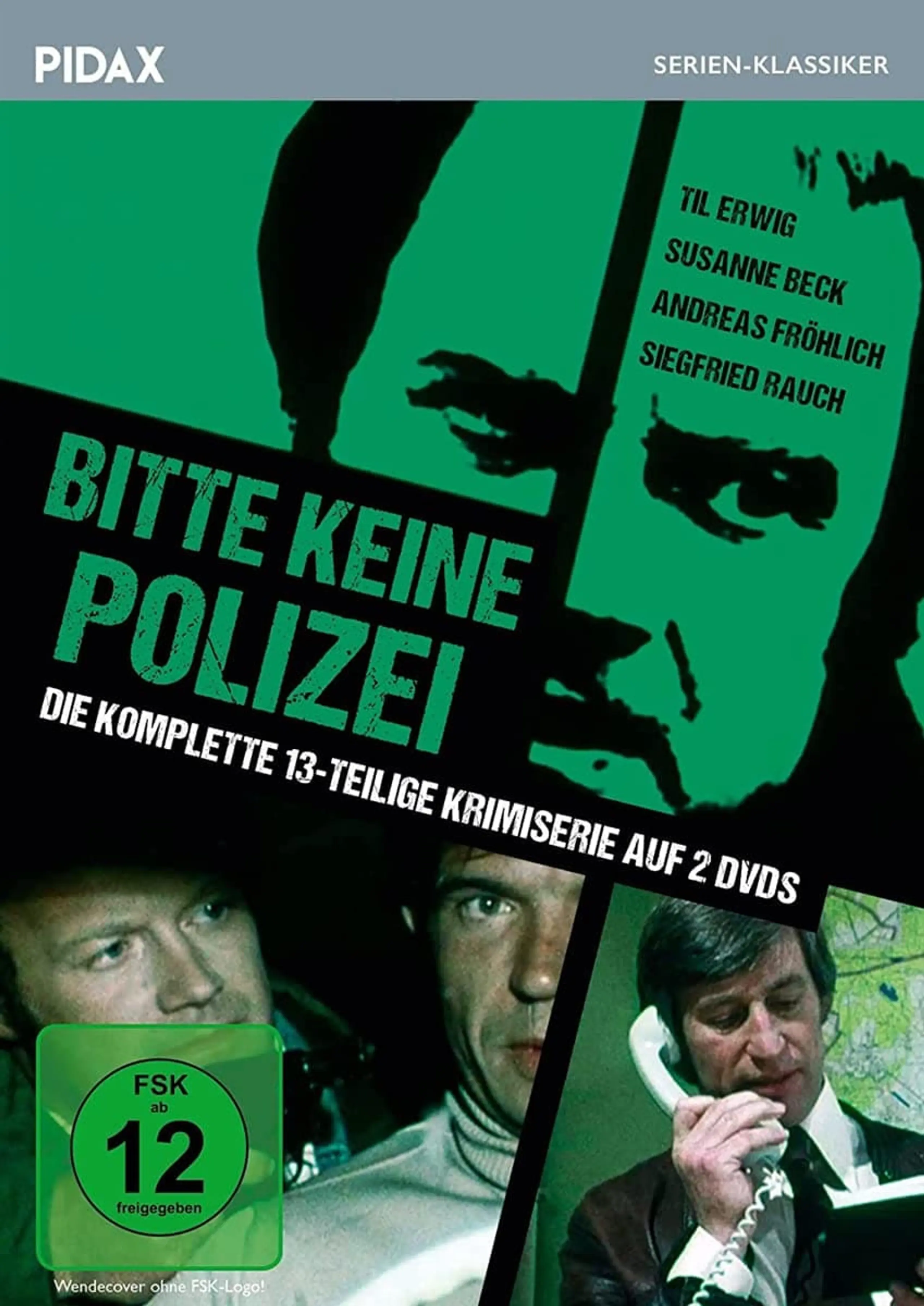 Bitte keine Polizei