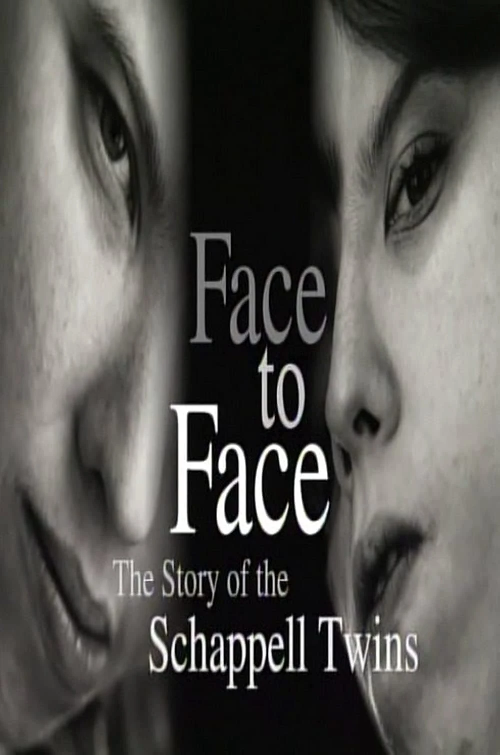 Face to Face: The Schappell Twins