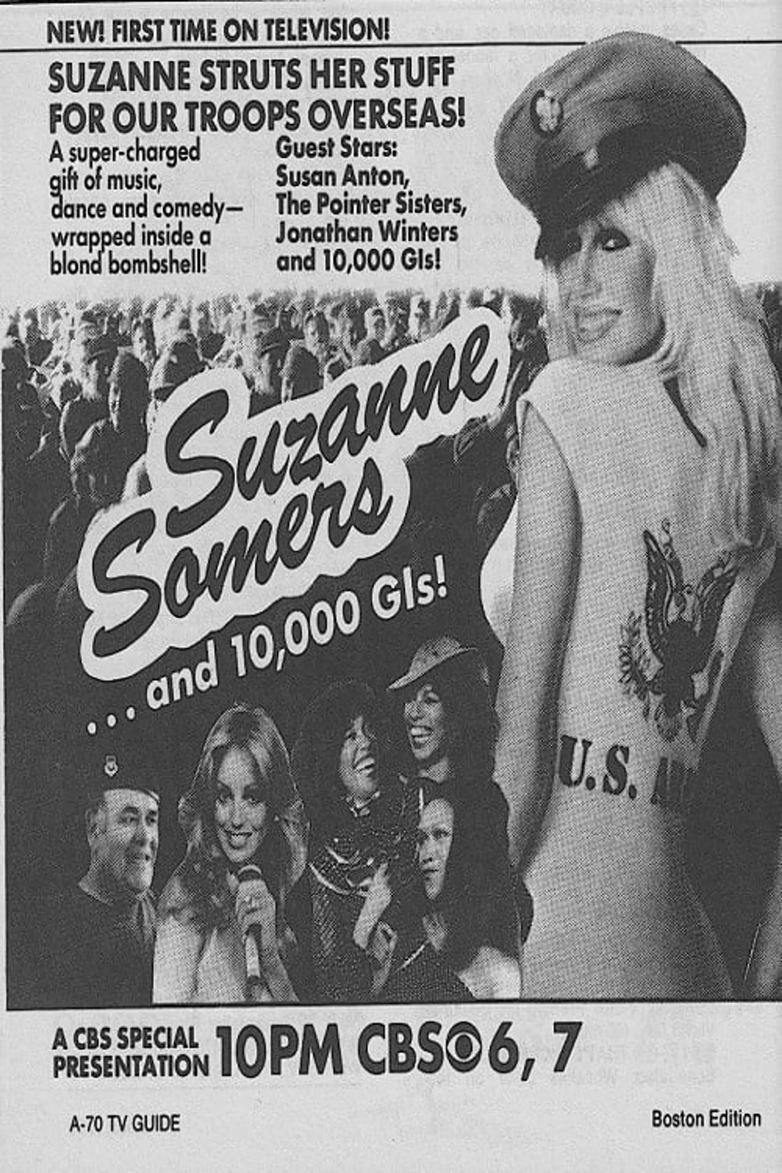 Suzanne Somers... And 10,000 G.I.'s