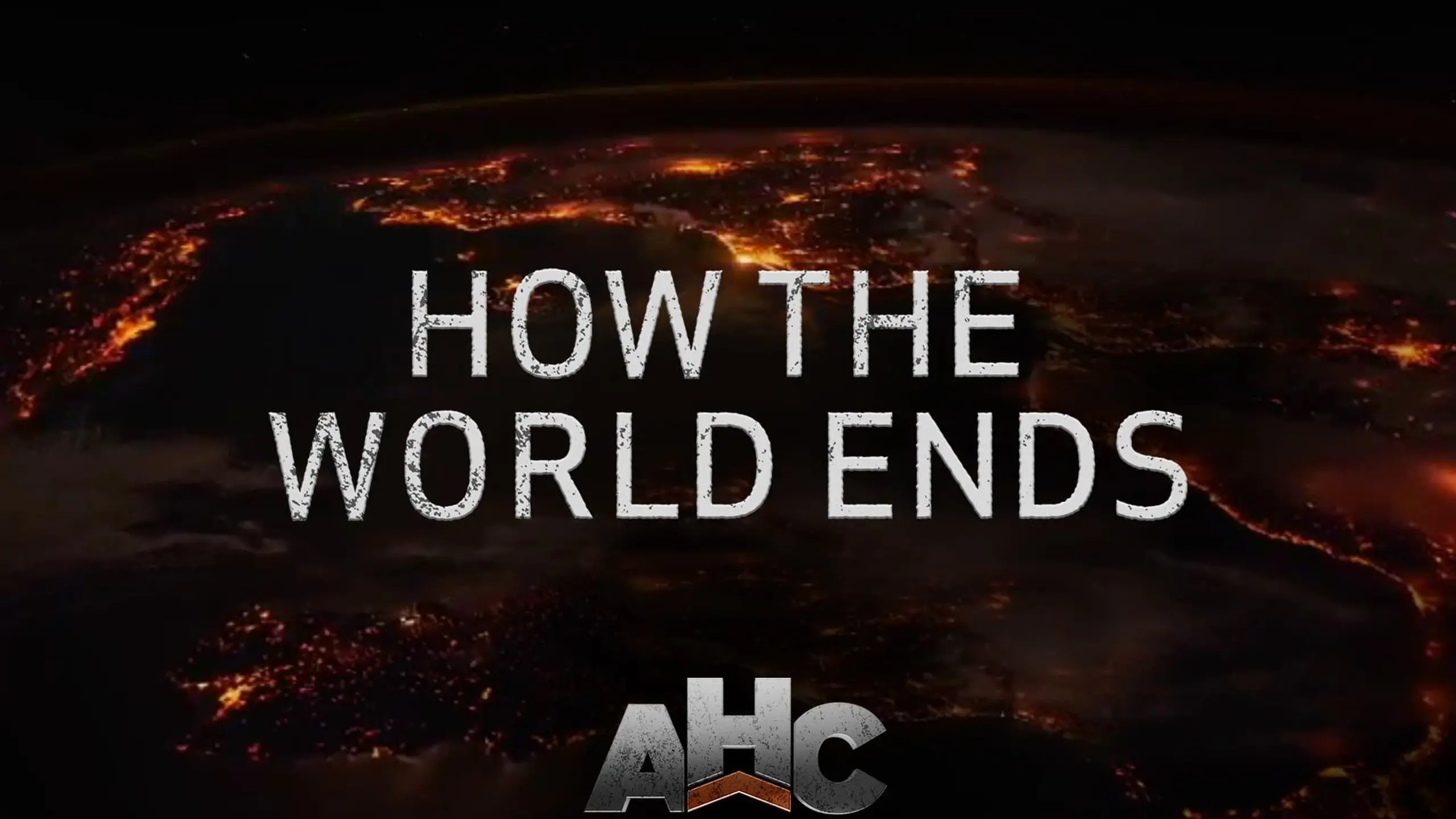 How the World Ends