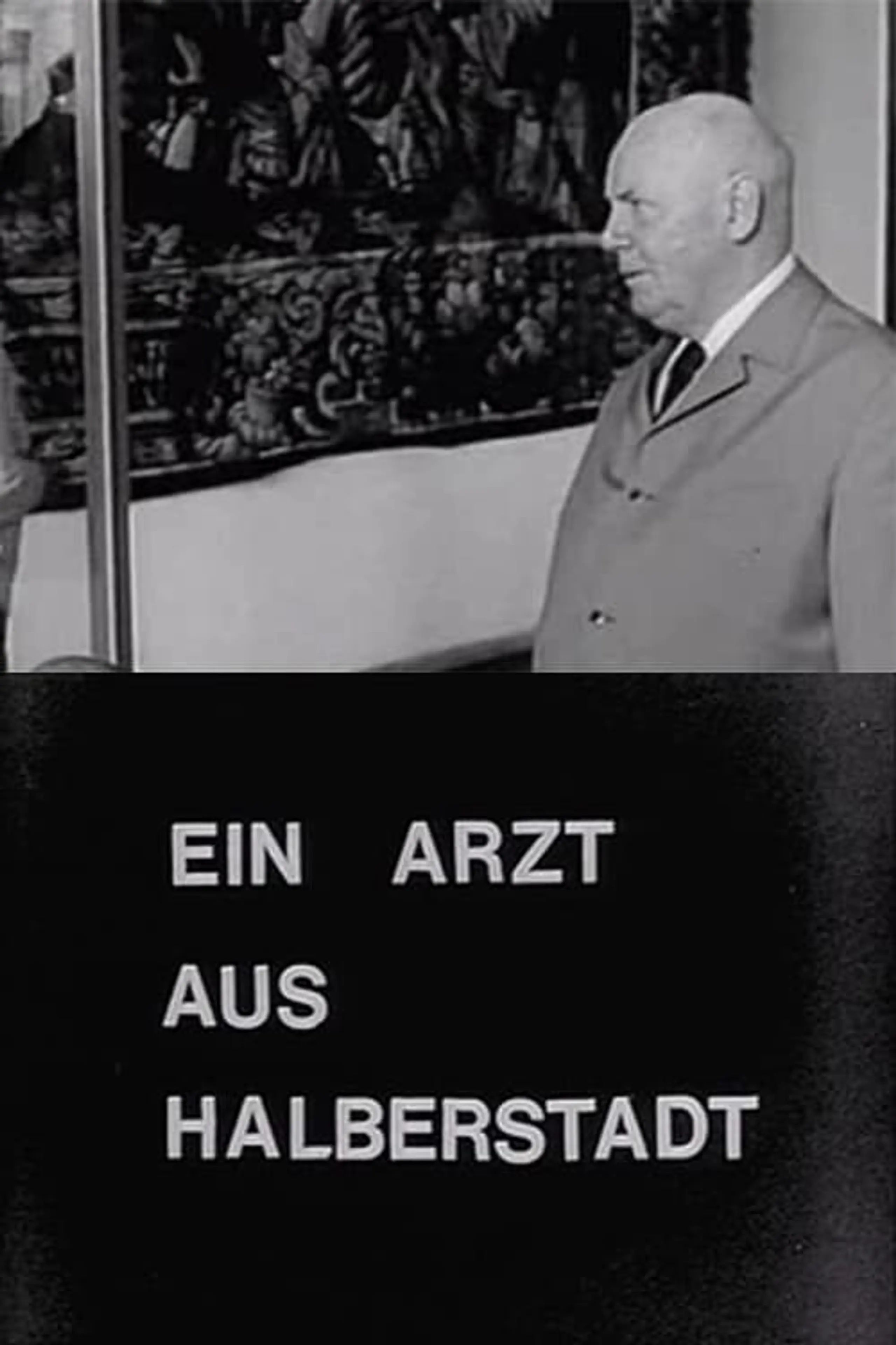 Ein Arzt aus Halberstadt