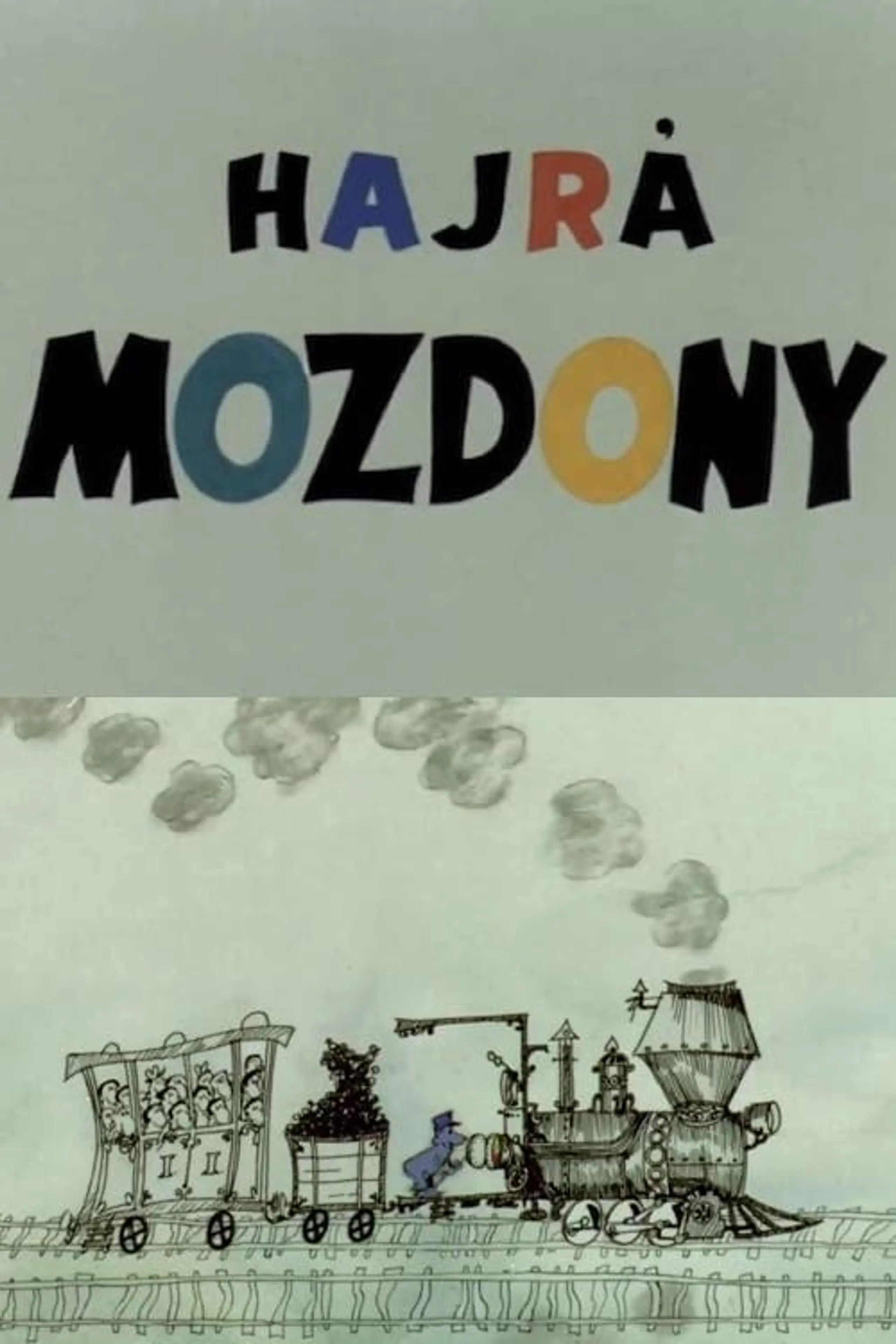 Hajrá, mozdony!