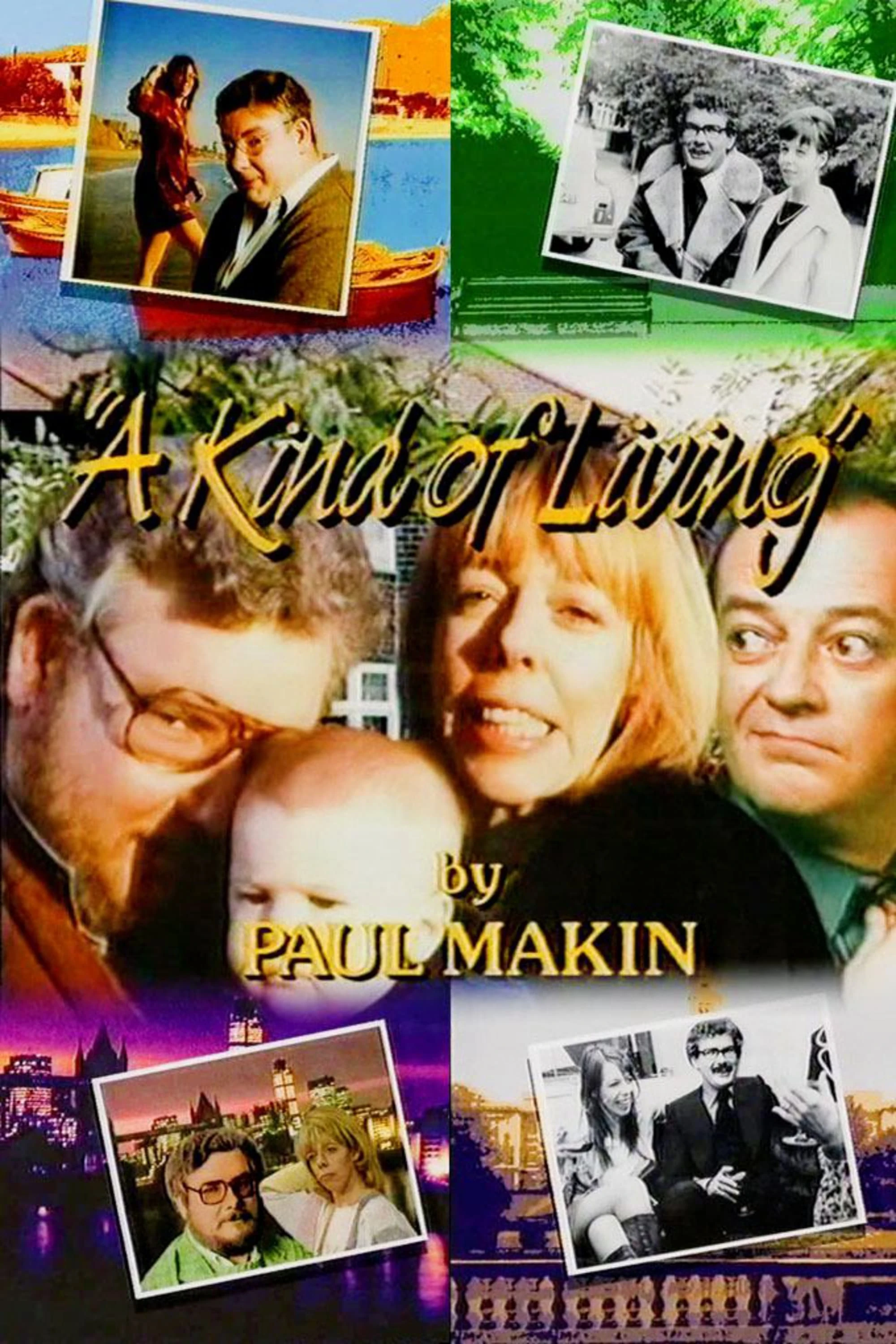 A Kind Of Living