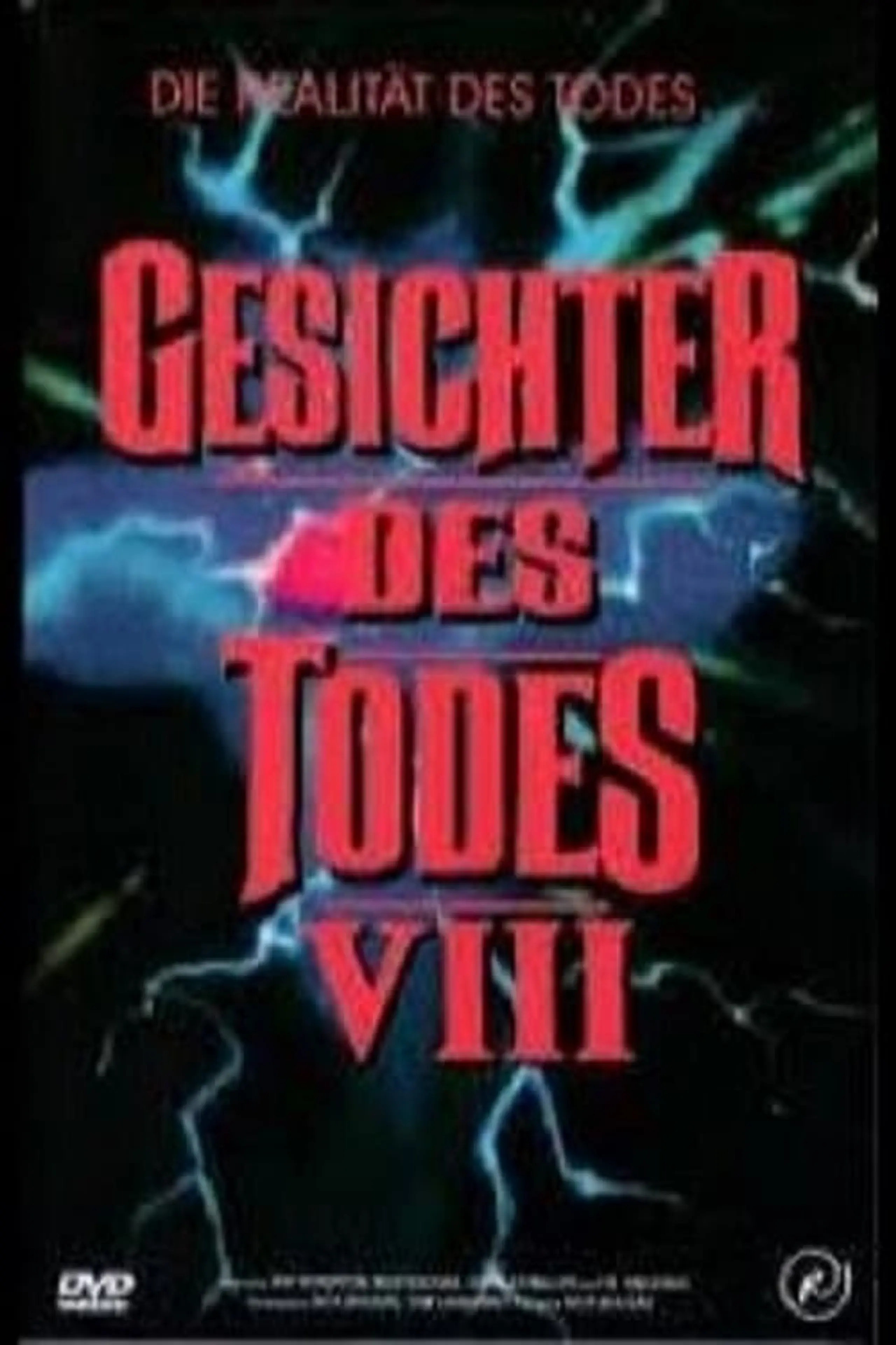 Gesichter des Todes VIII