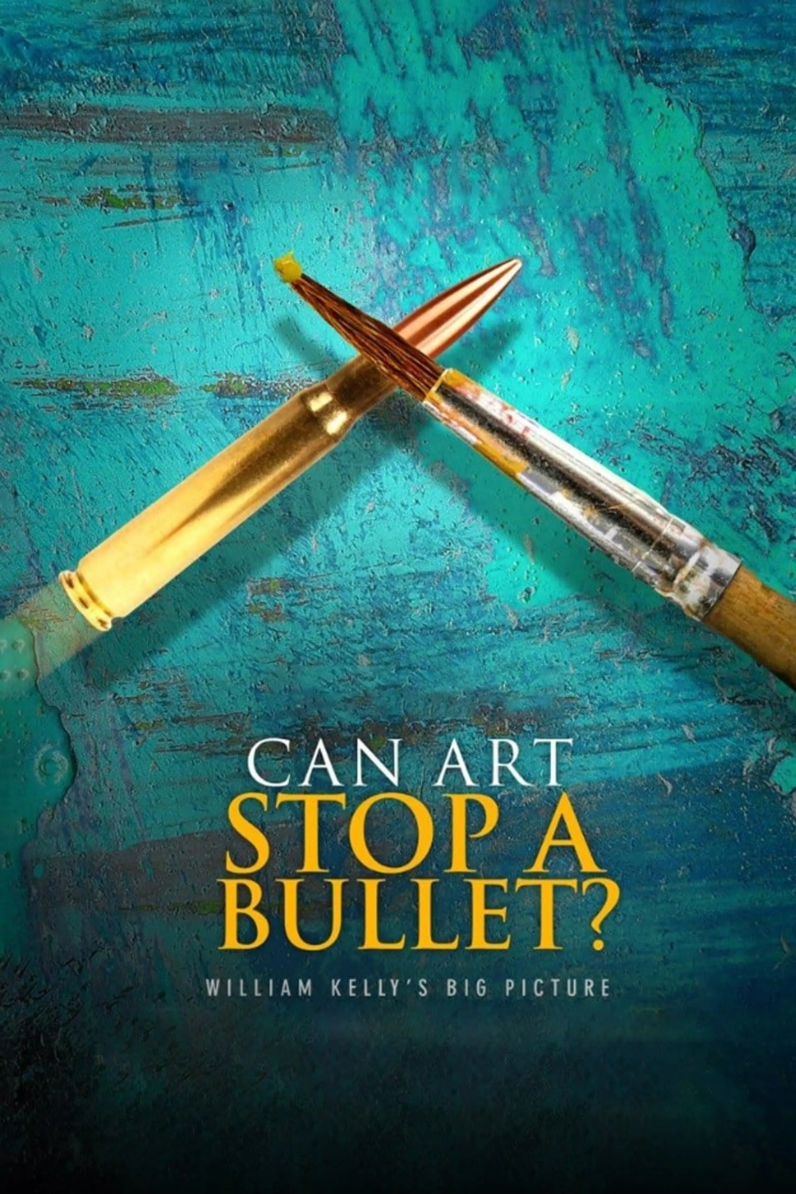 Can Art Stop A Bullet: William Kelly's Big Picture