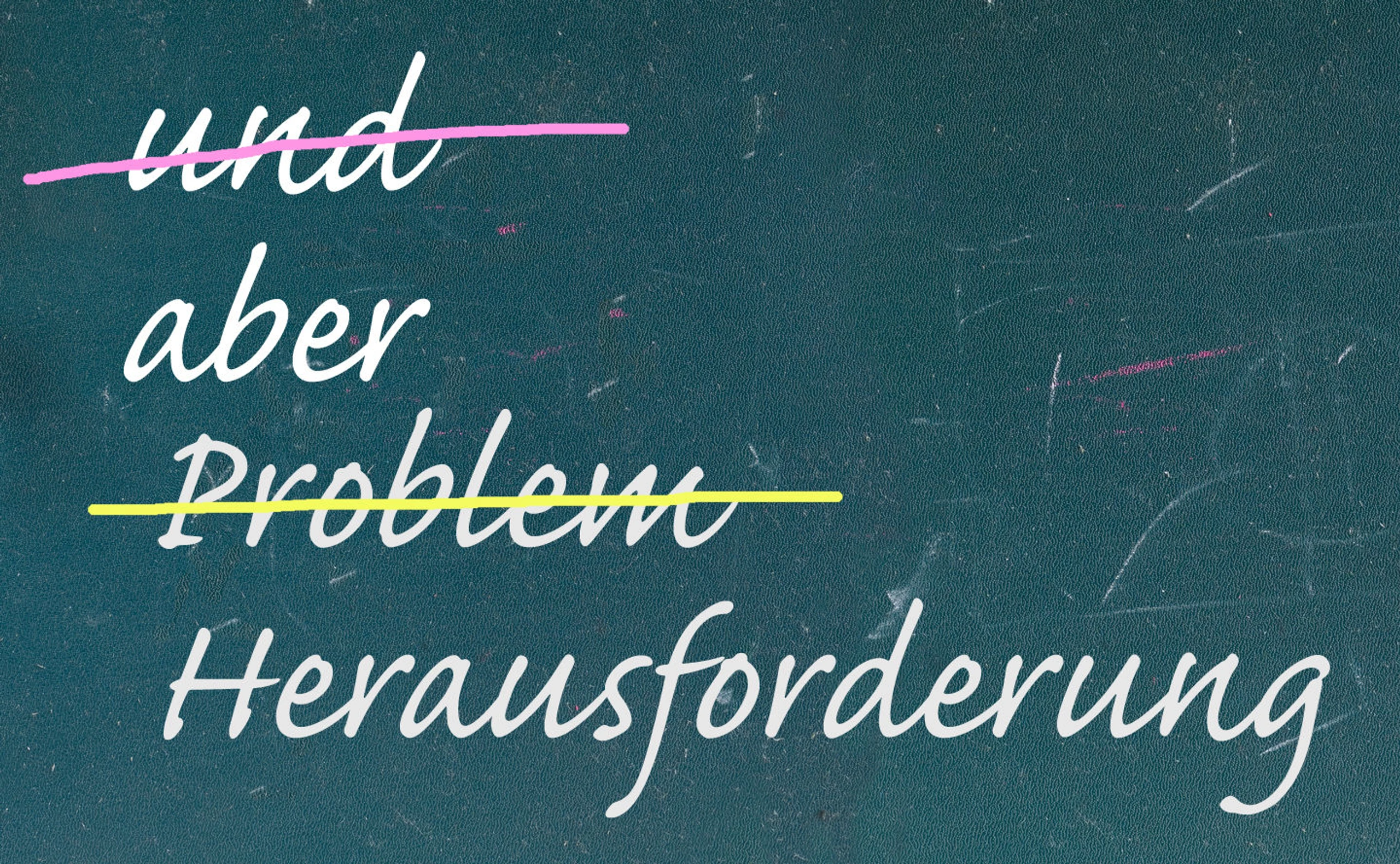 13 Coaching-Mythen: #7 "aber" statt "und"