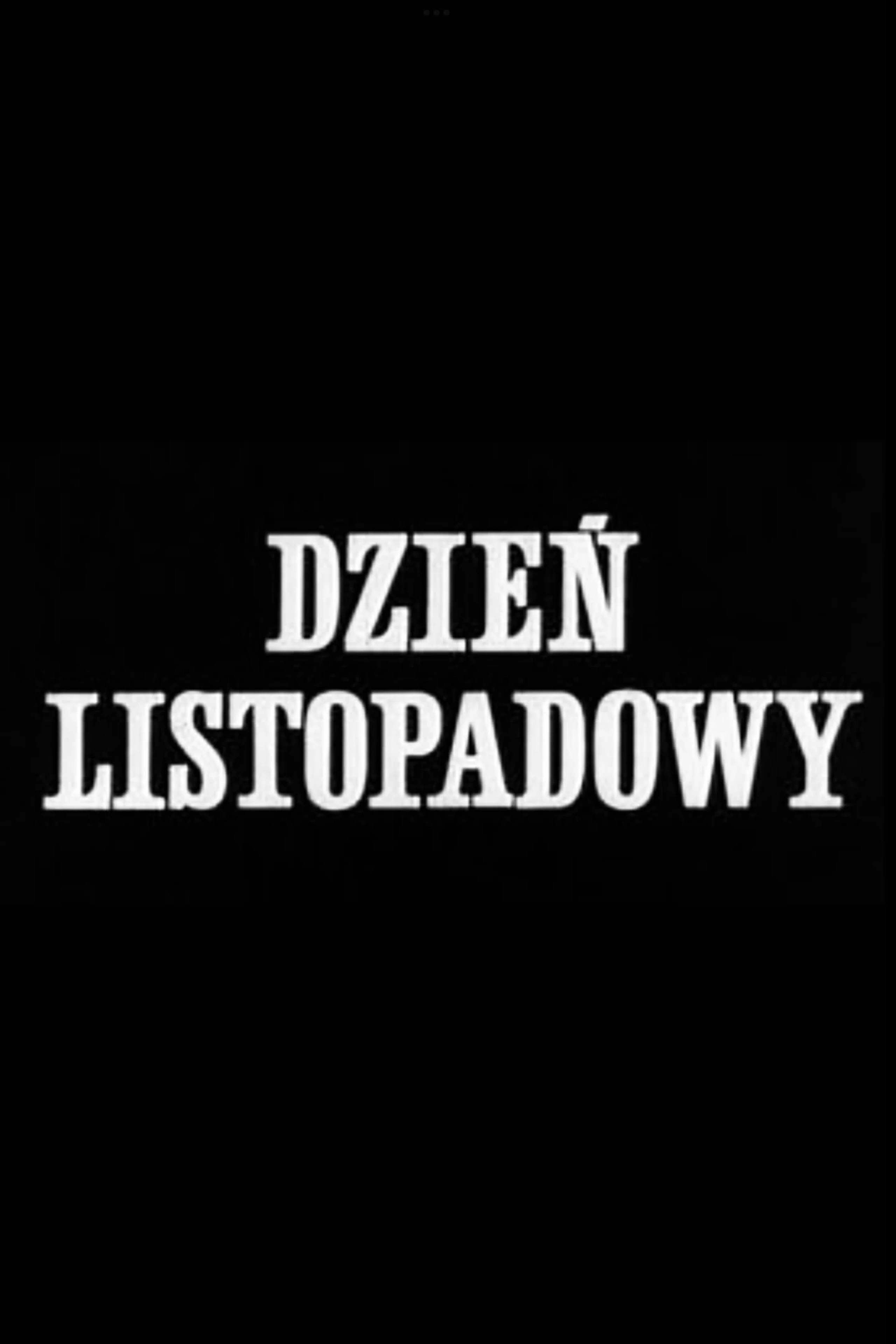 Dzień listopadowy