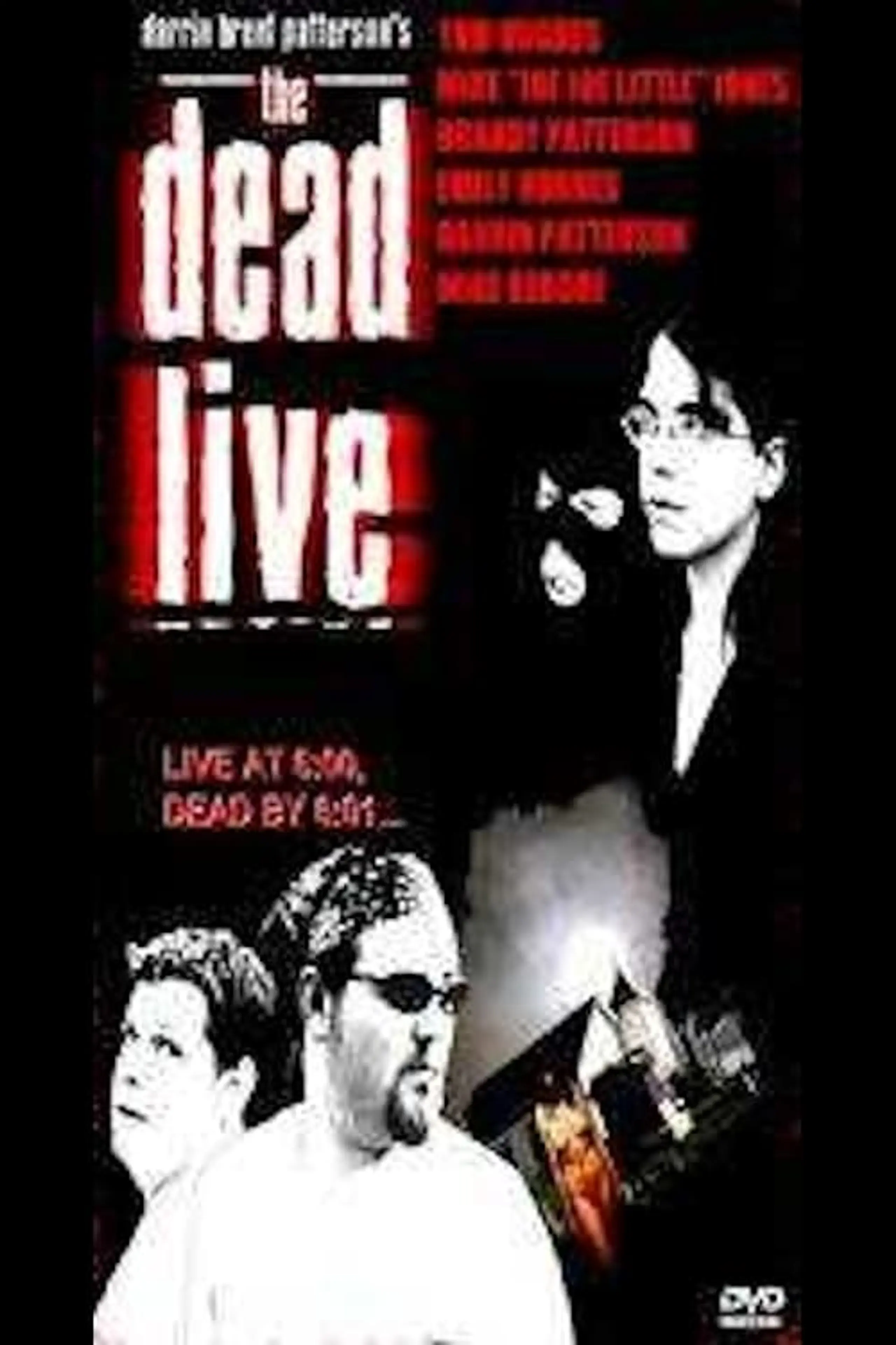 The Dead Live