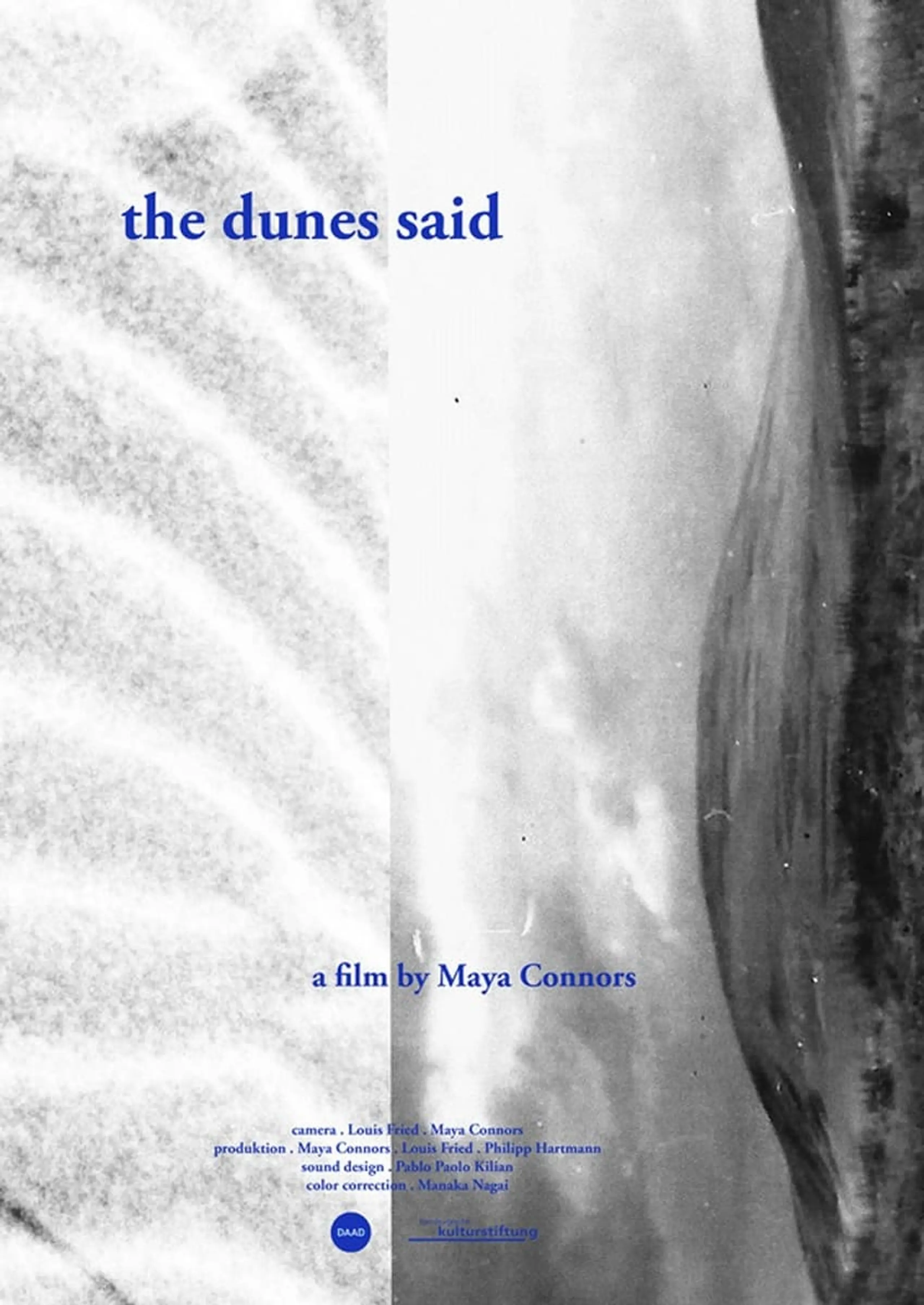 The Dunes Said