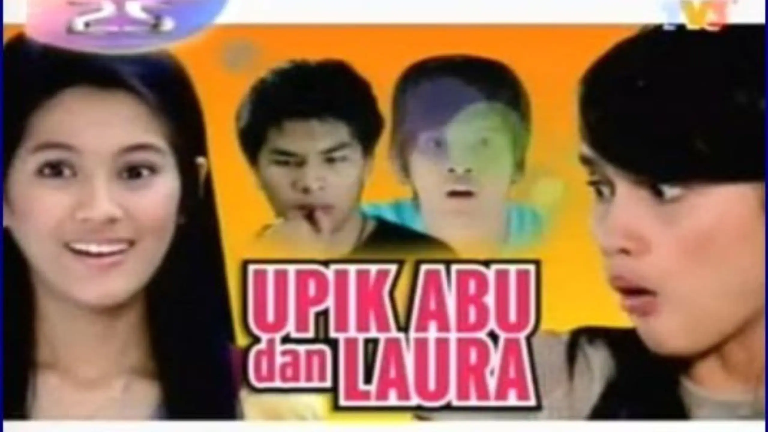 Upik Abu dan Laura