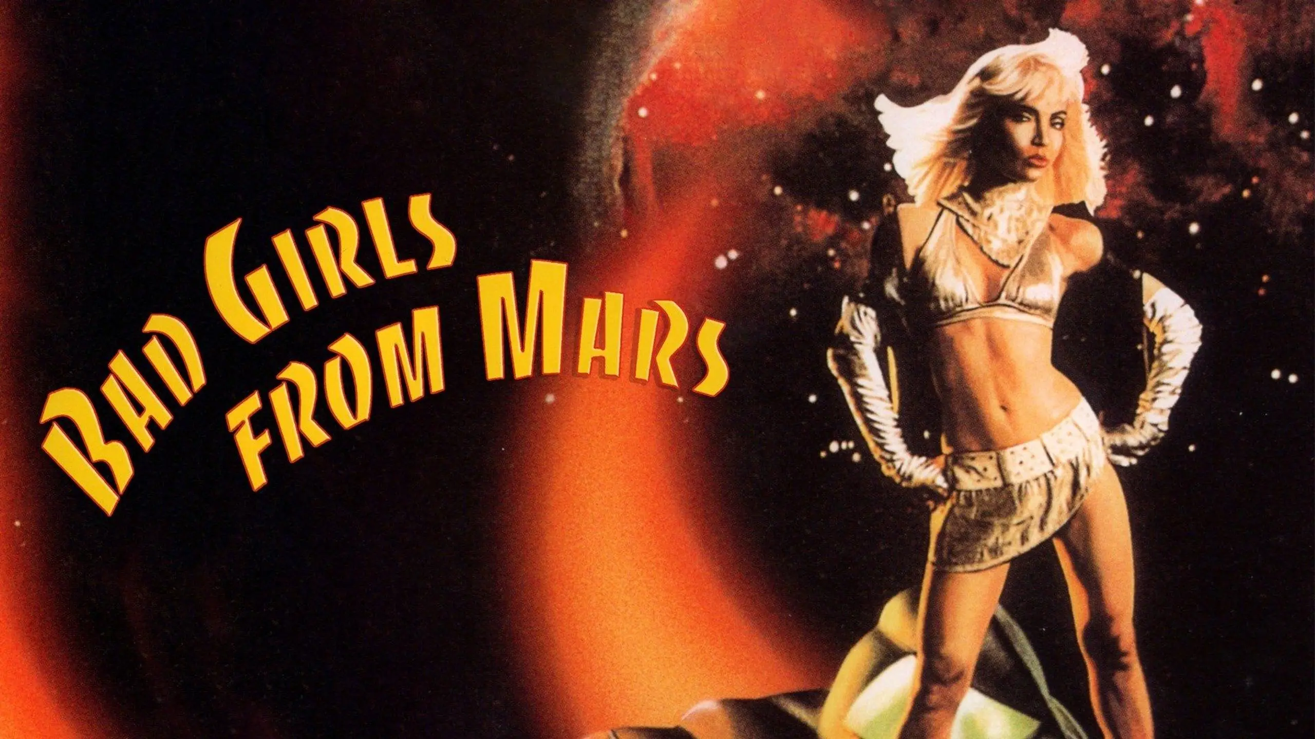 Bad Girls from Mars - Die verdorbenen Mädchen vom Mars