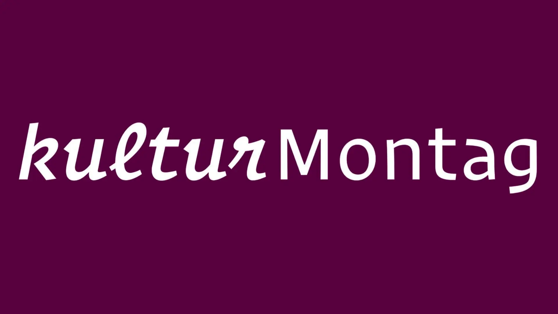 kulturMONTAG