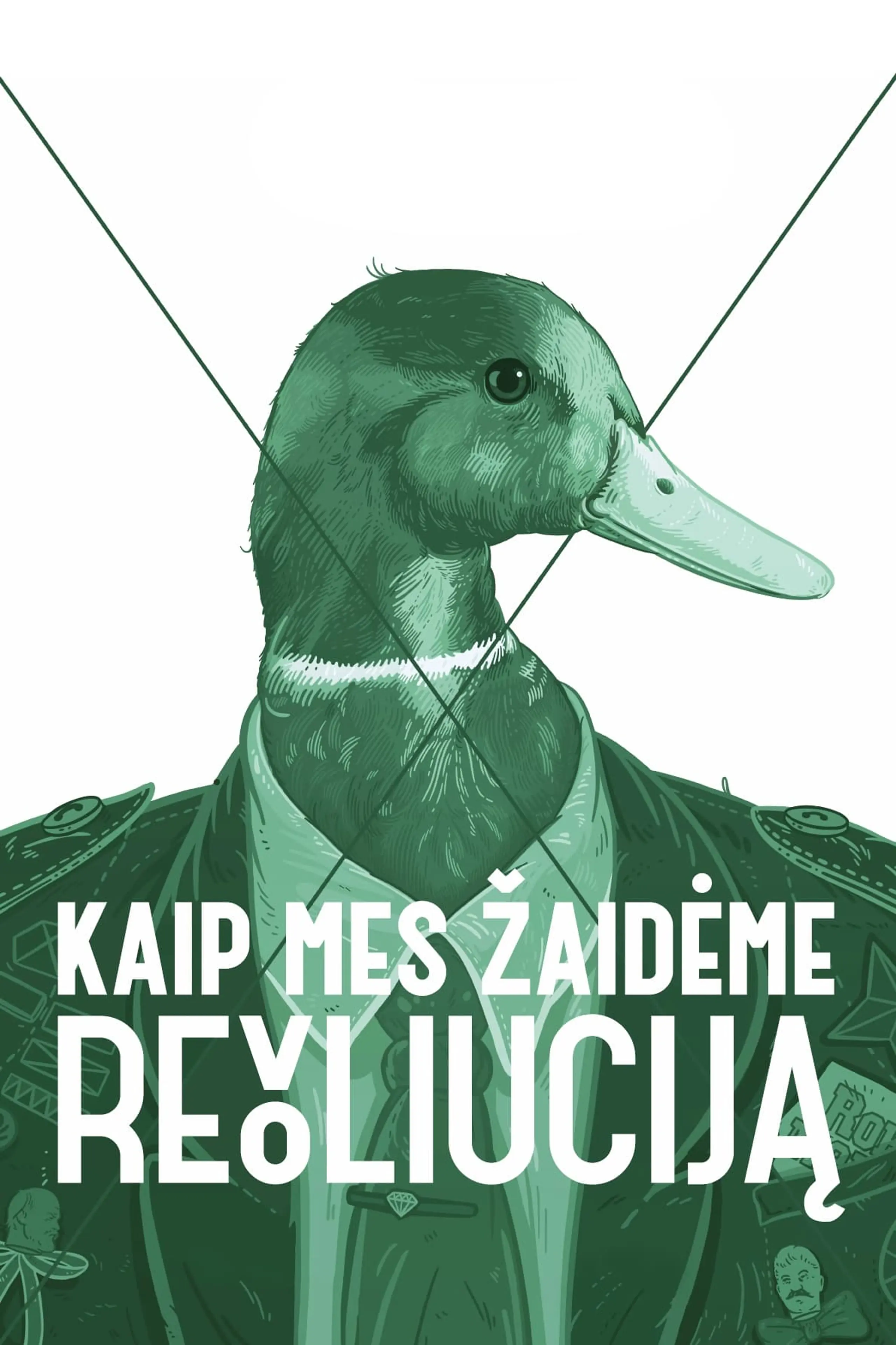 Kaip mes žaidėme revoliuciją