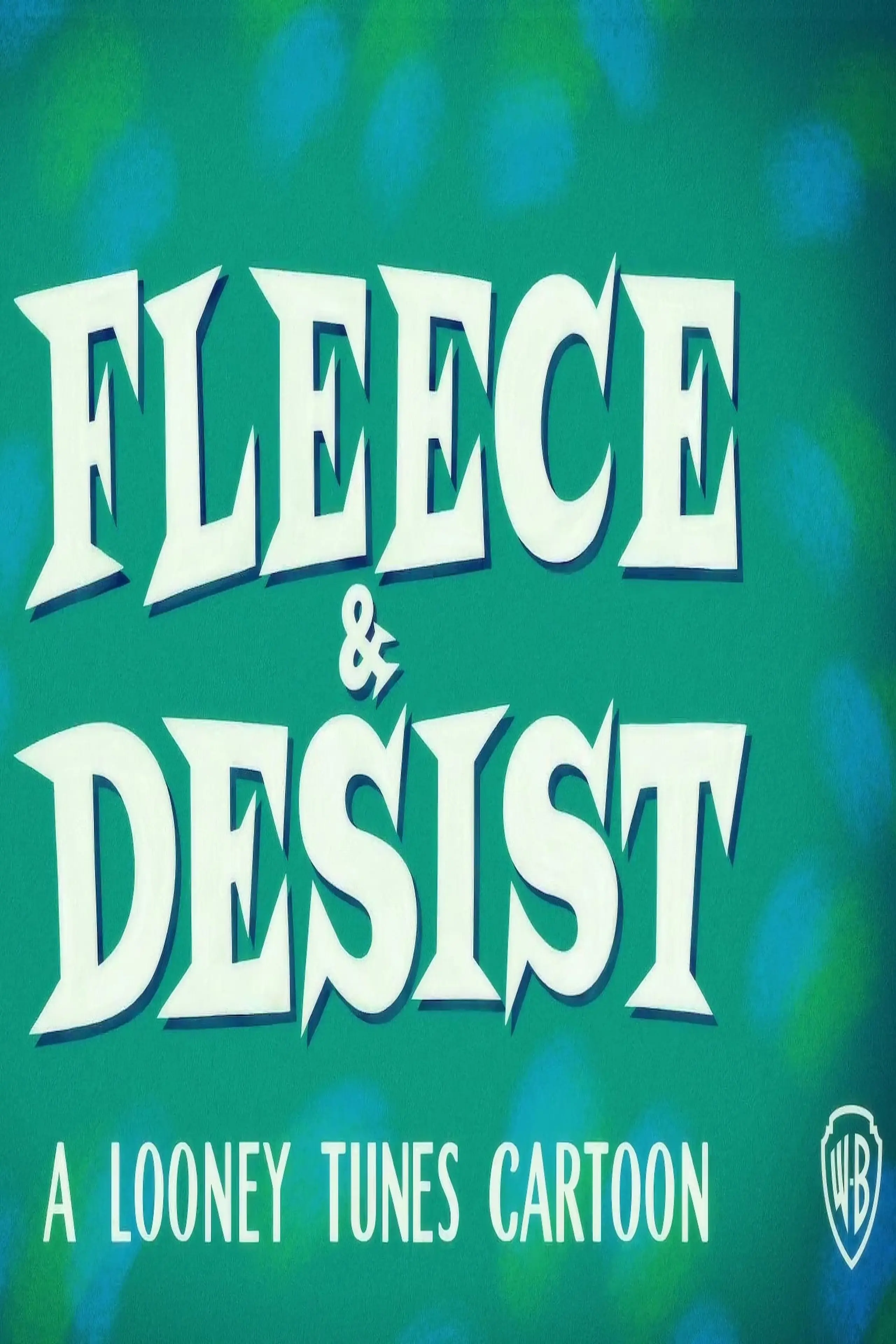 Fleece & Desist