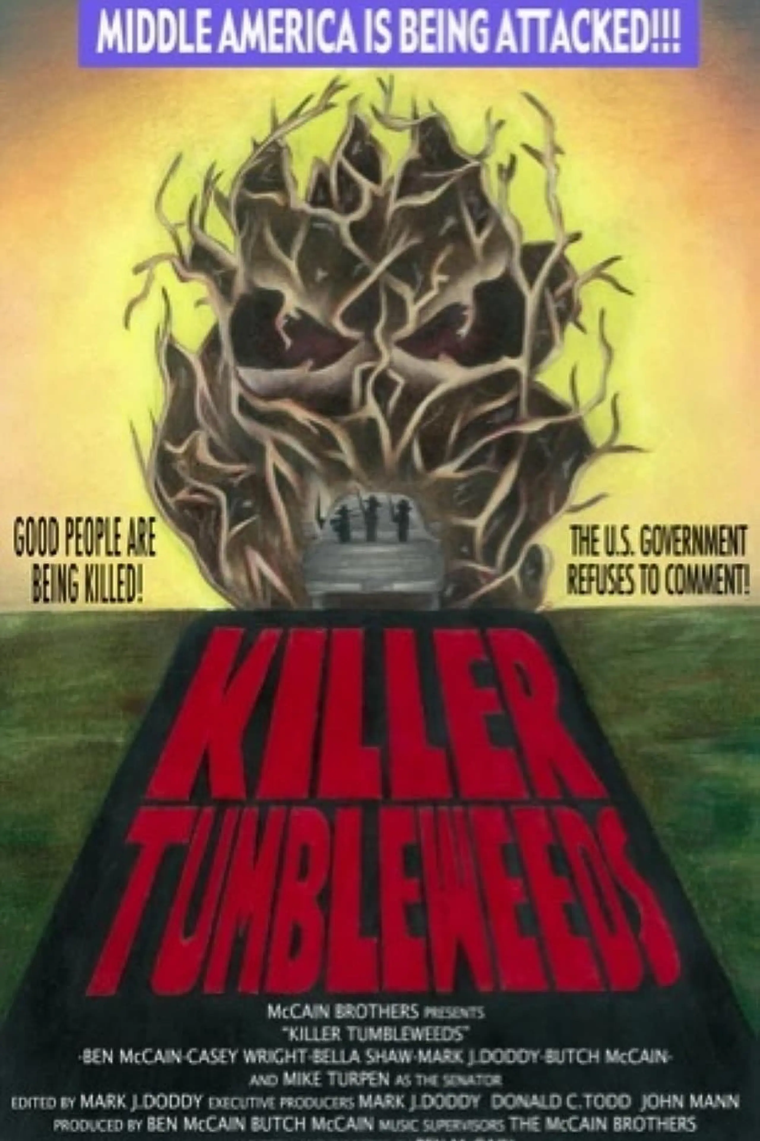 Killer Tumbleweeds 2008