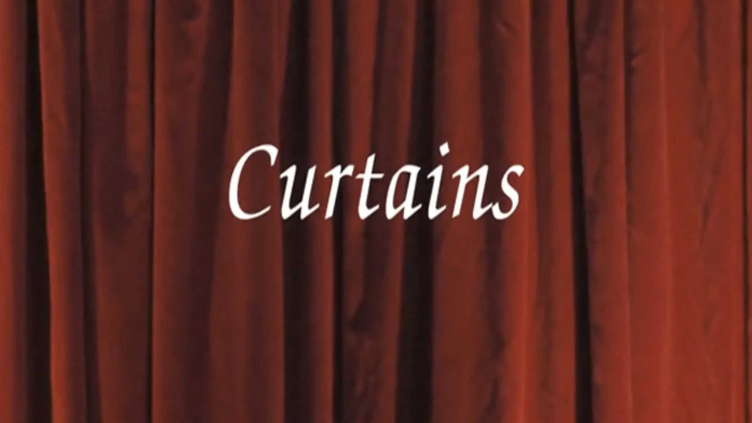 Curtains