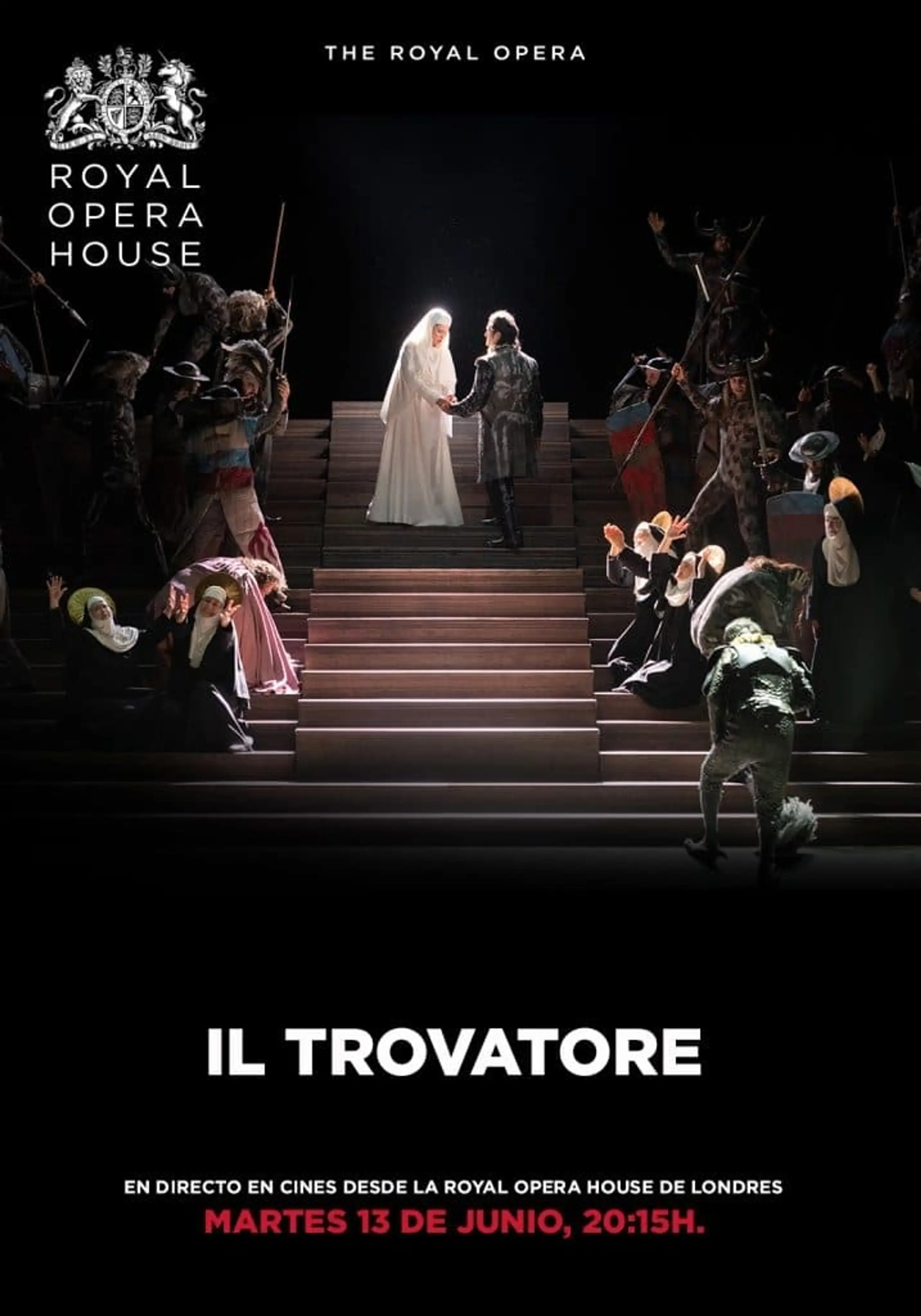 The Royal Opera House: Il Trovatore (Der Troubadour)