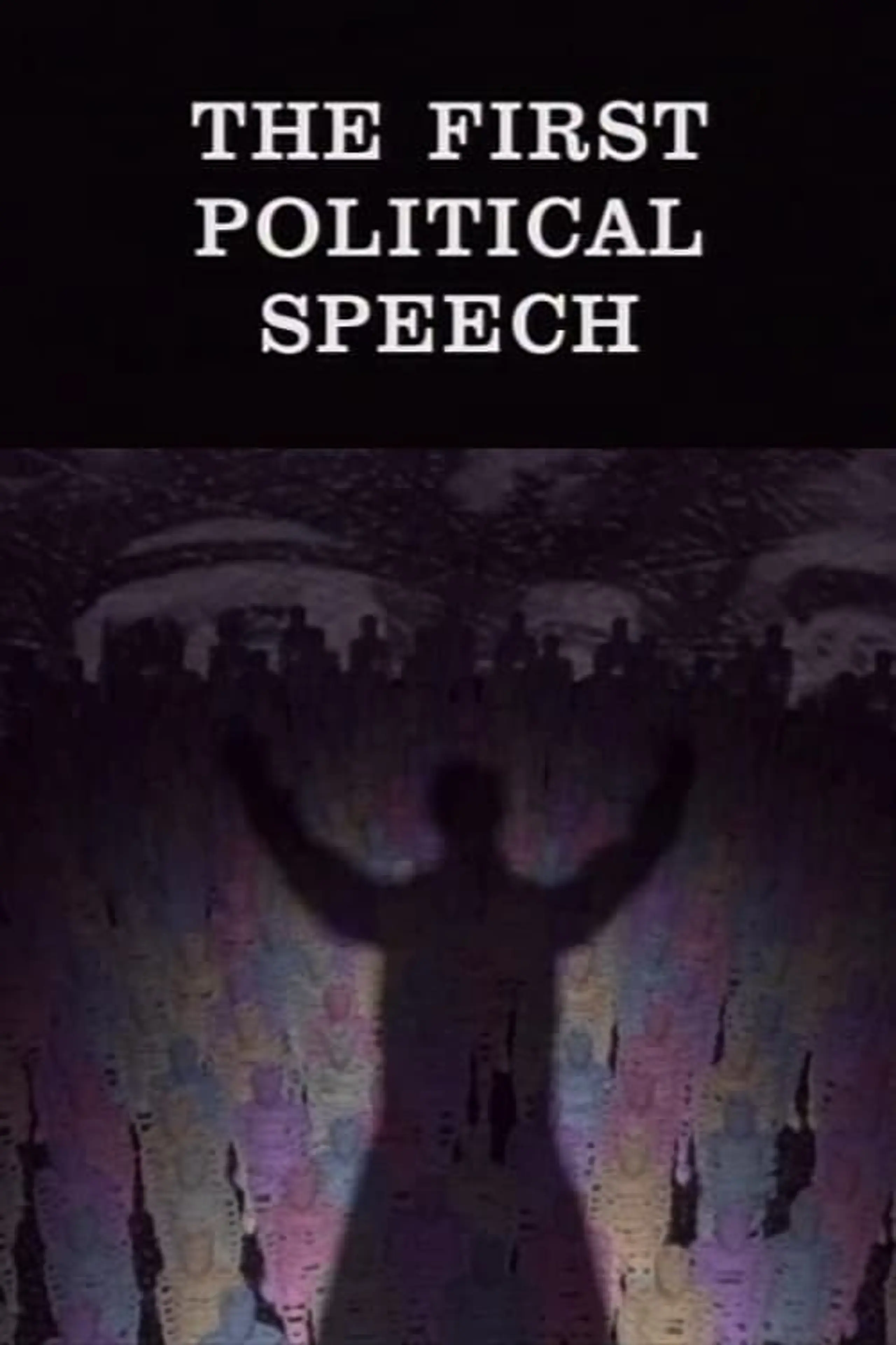 The First Political Speech