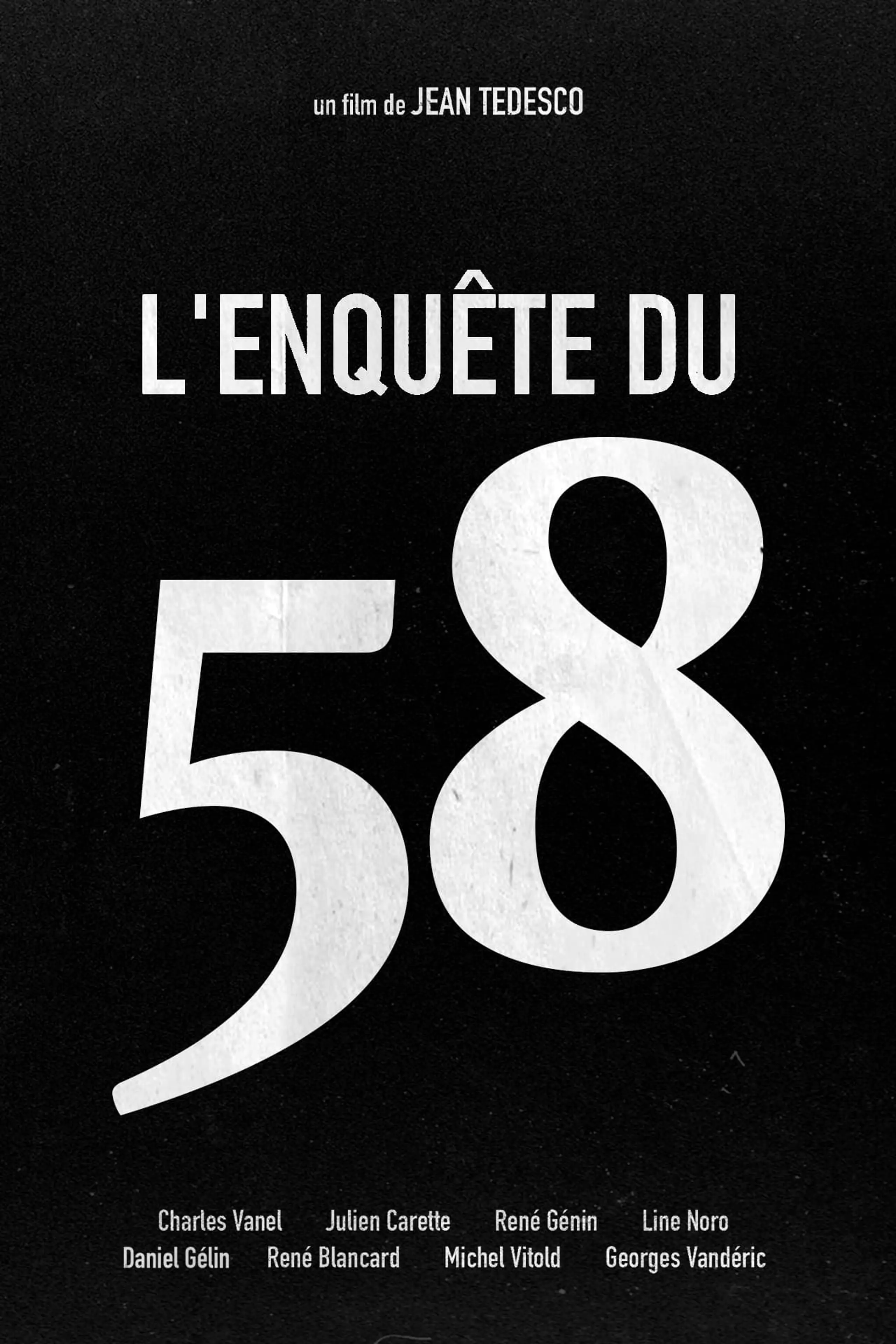 Enquête du 58