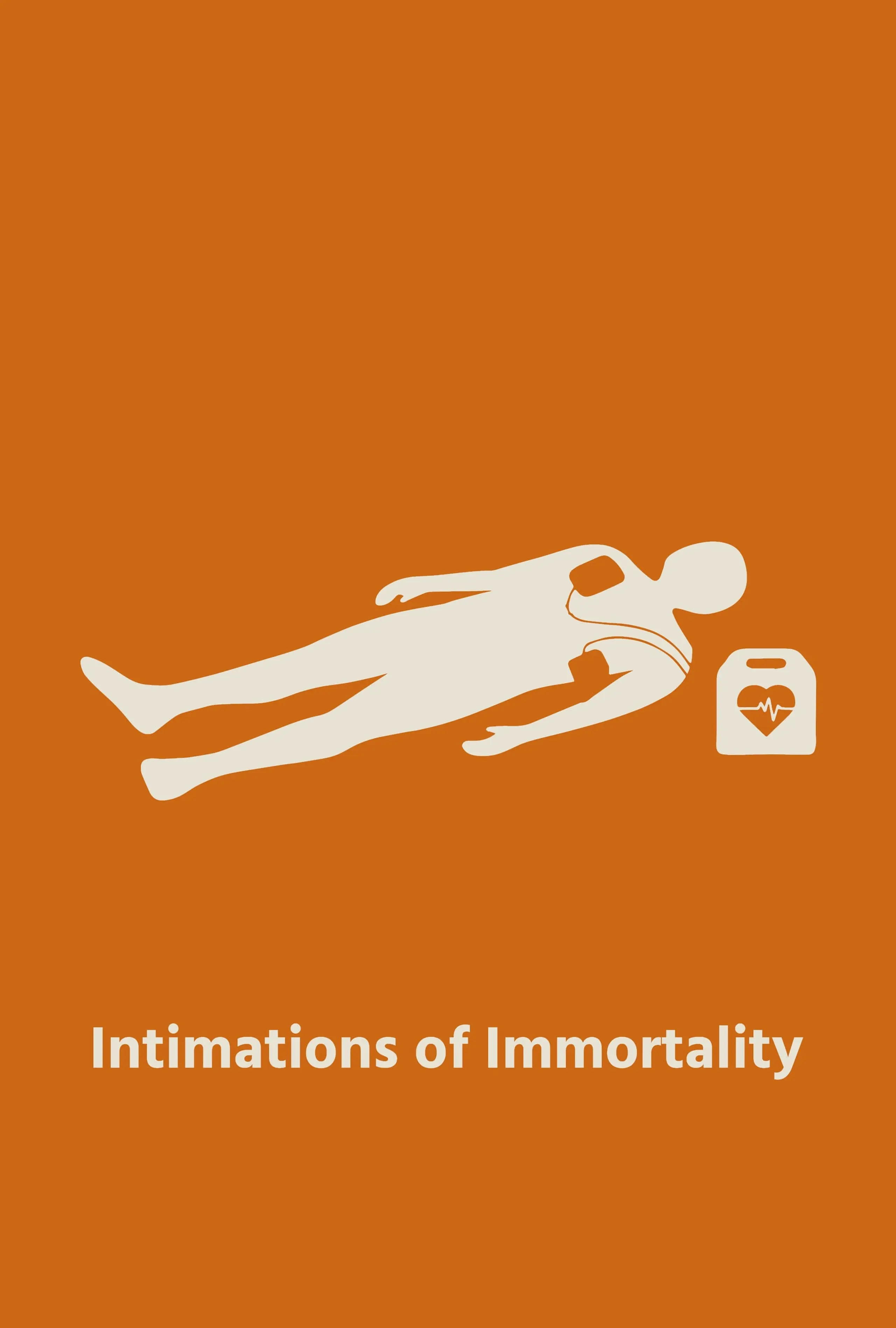 Intimations of Immortality