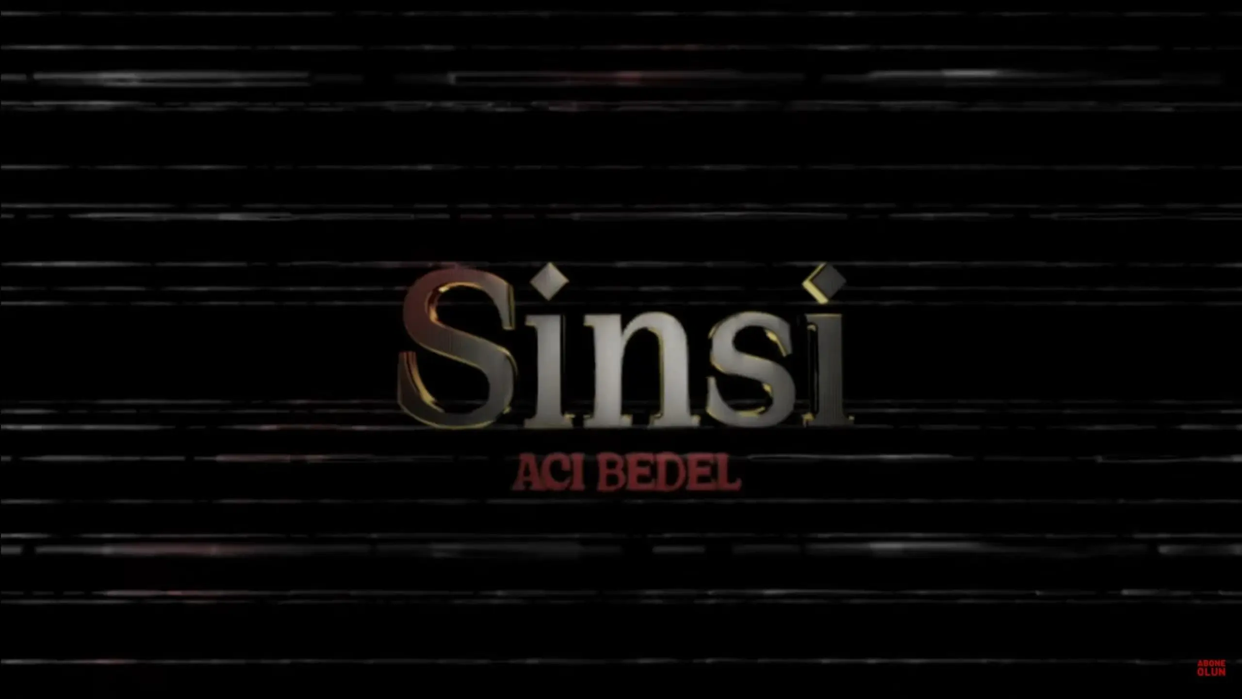 Sinsi Acı Bedel