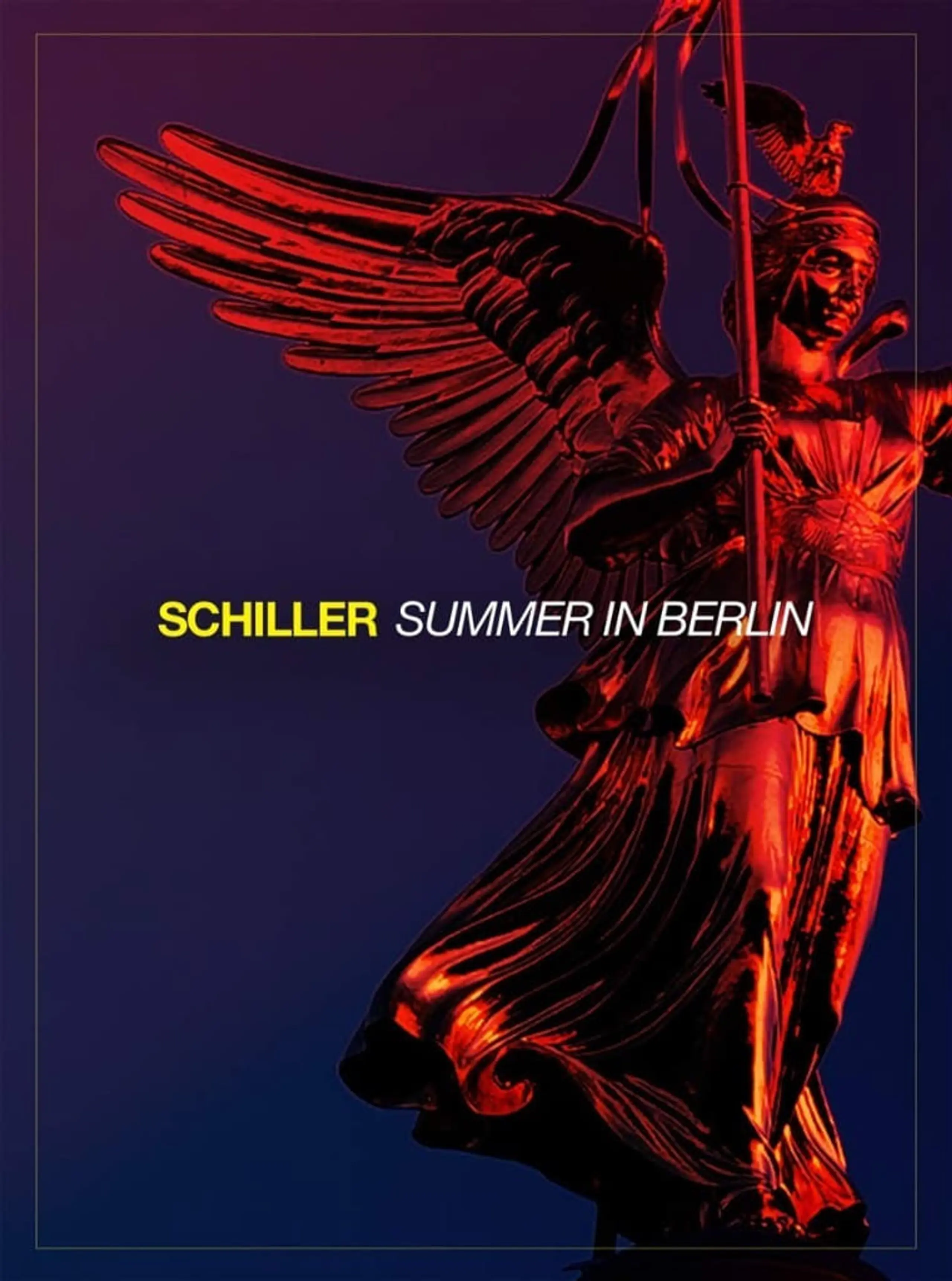 Schiller - Summer in Berlin - Lichtsommer