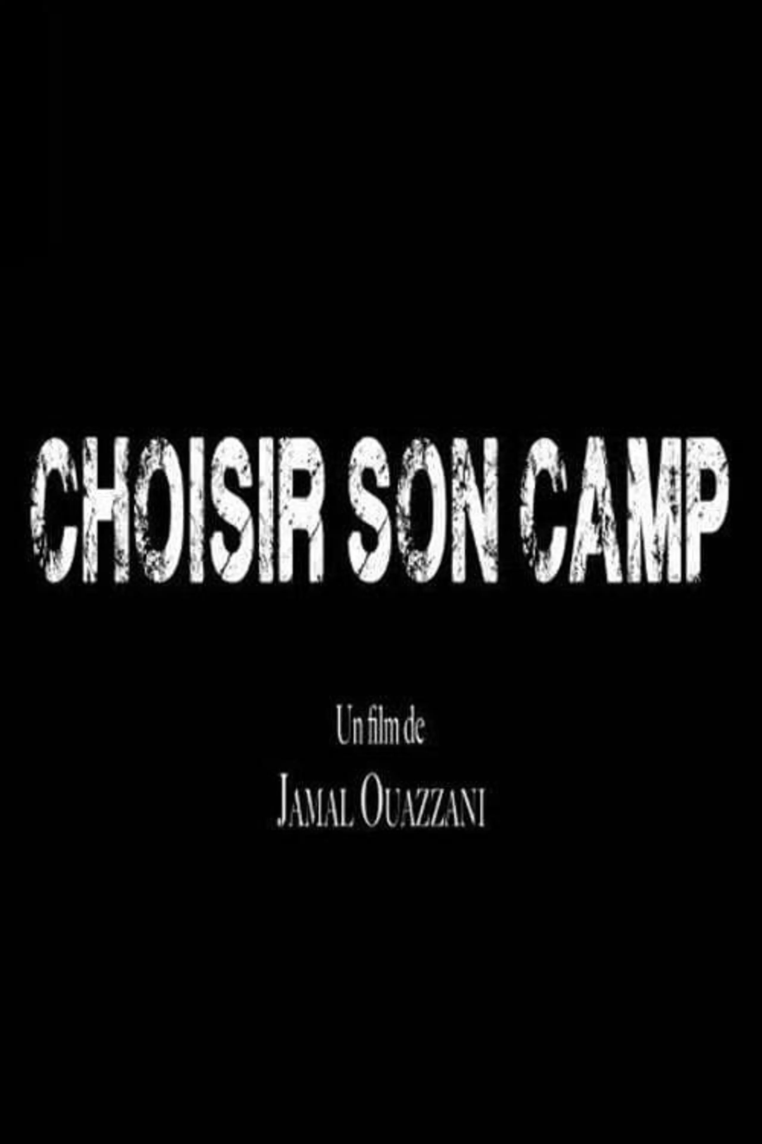 Choisir son camp