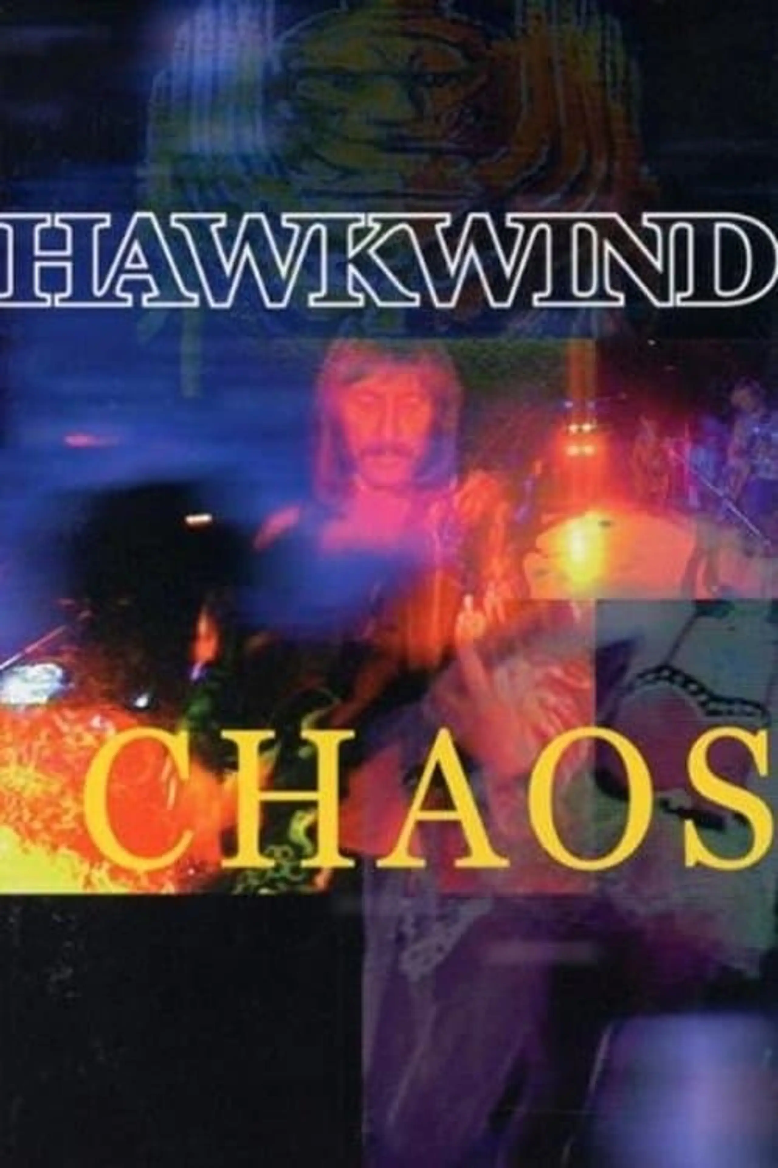 Hawkwind: Chaos