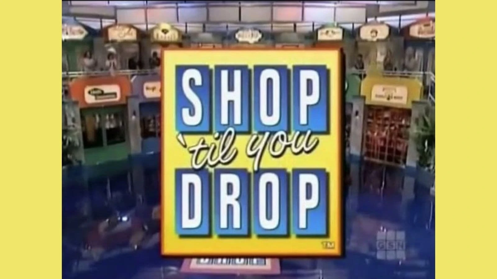 Shop 'til You Drop