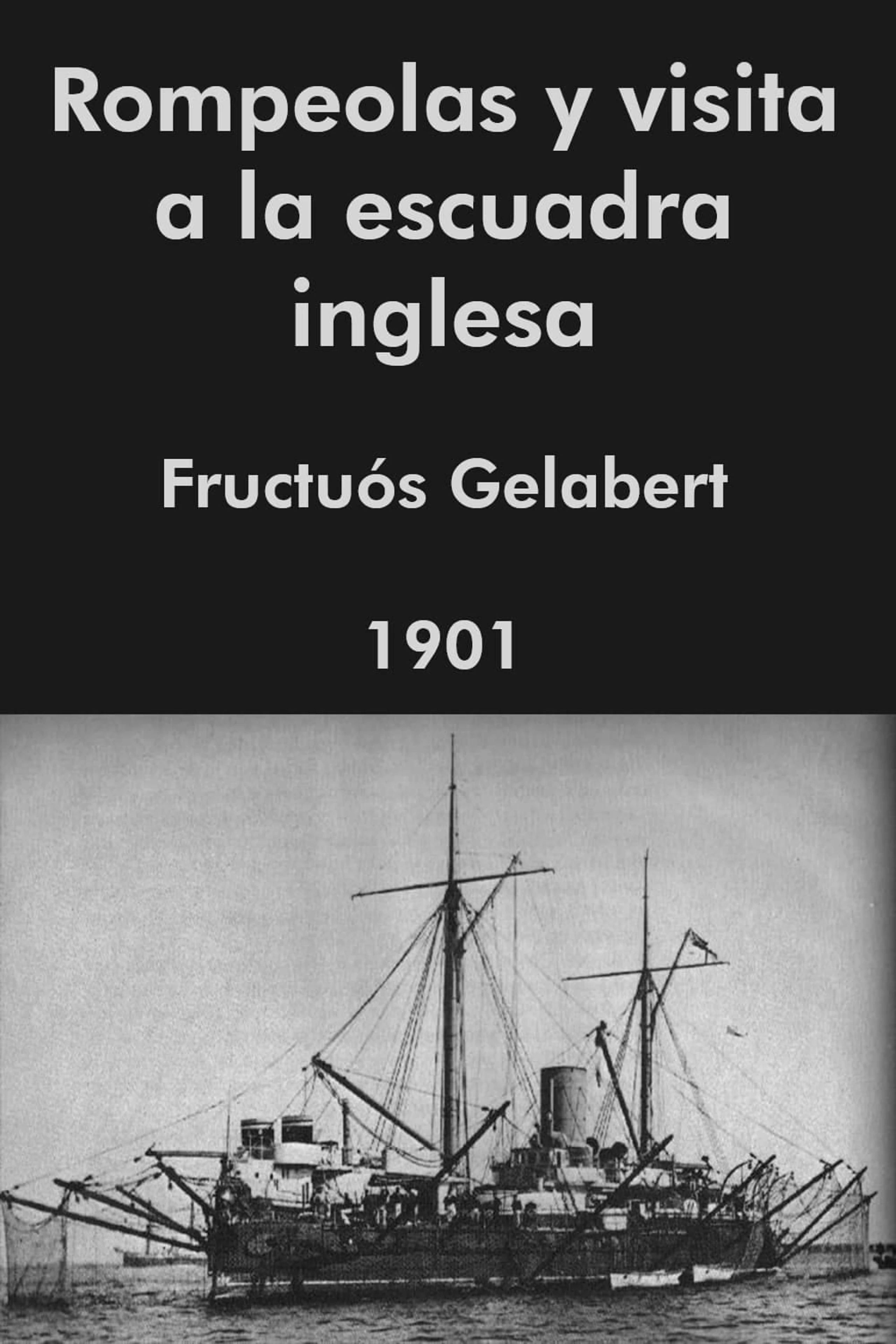Rompeolas y visita a la escuadra inglesa