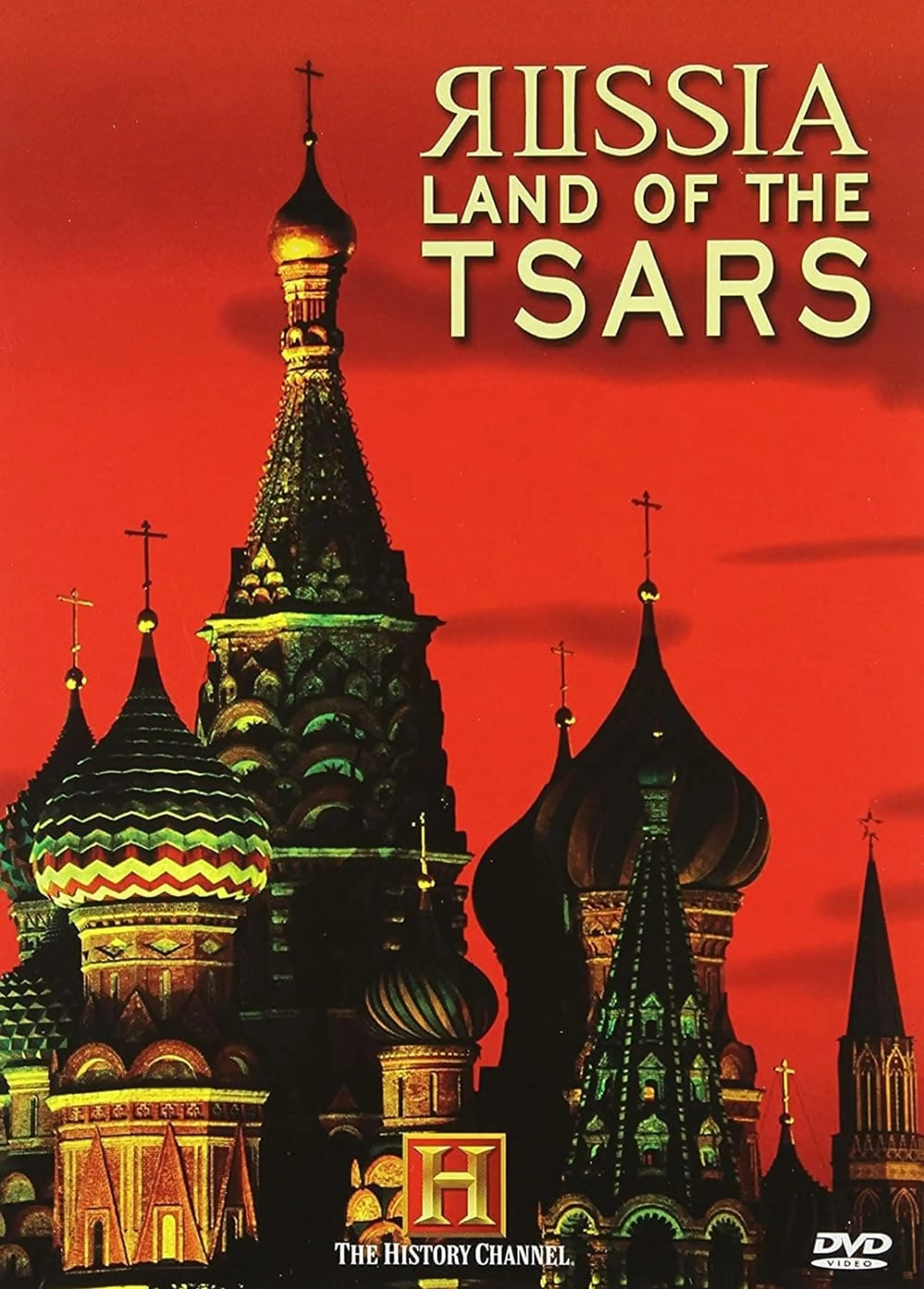 Russia, Land of the Tsars