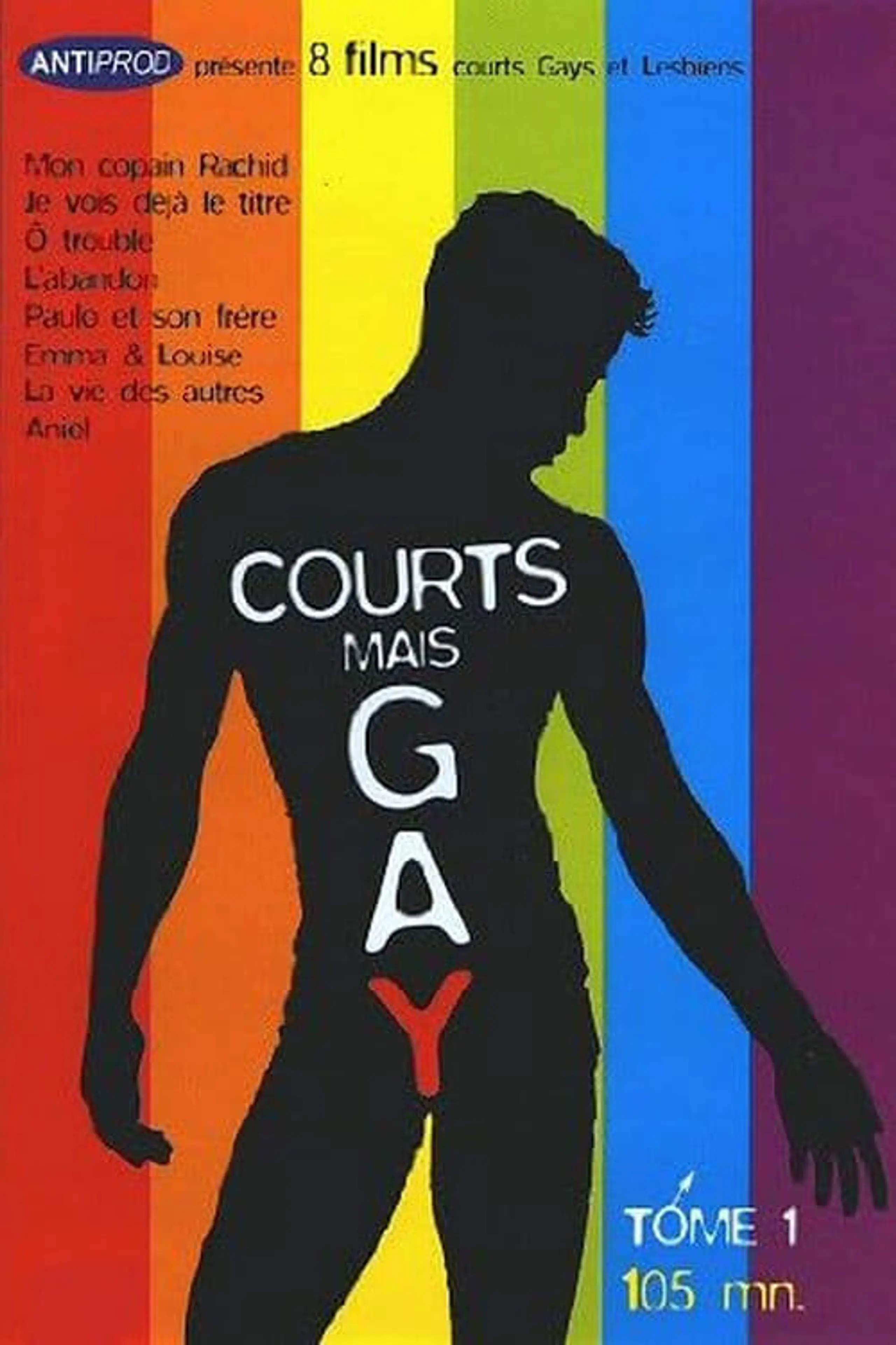 Courts mais Gay: Tome 1