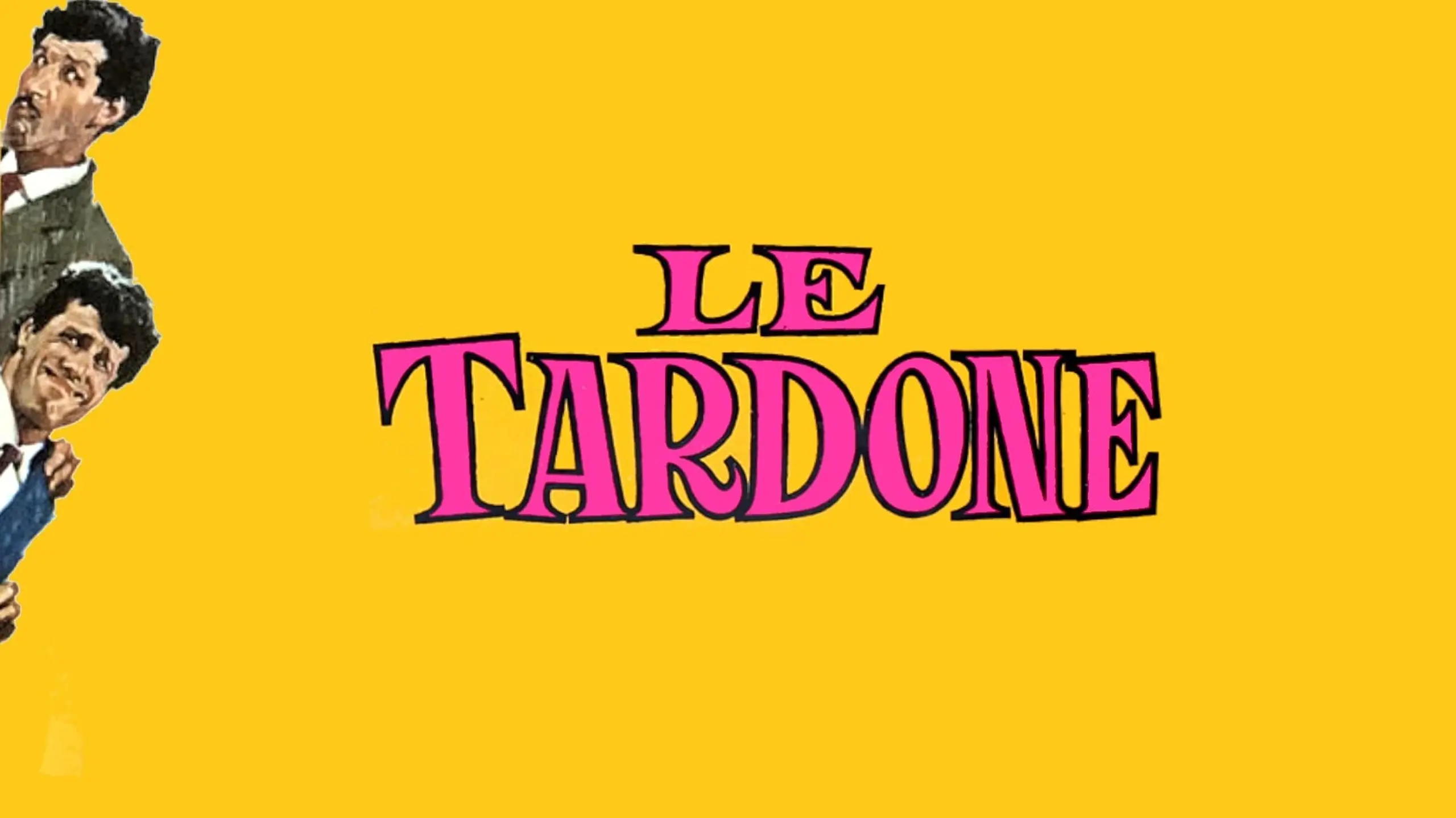 Le tardone