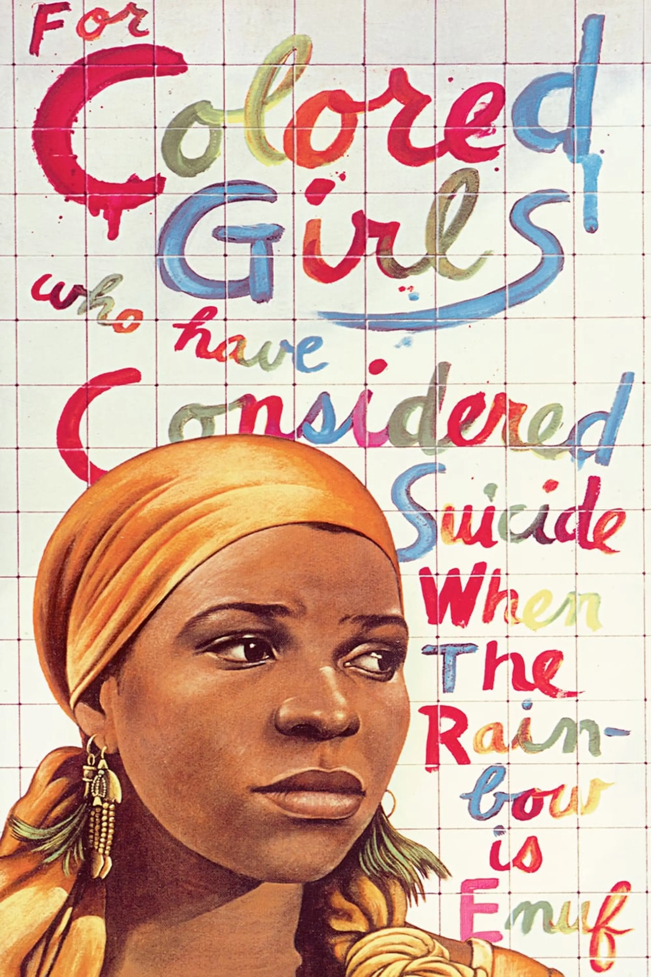 For Colored Girls Who Have Considered Suicide / When the Rainbow Is Enuf