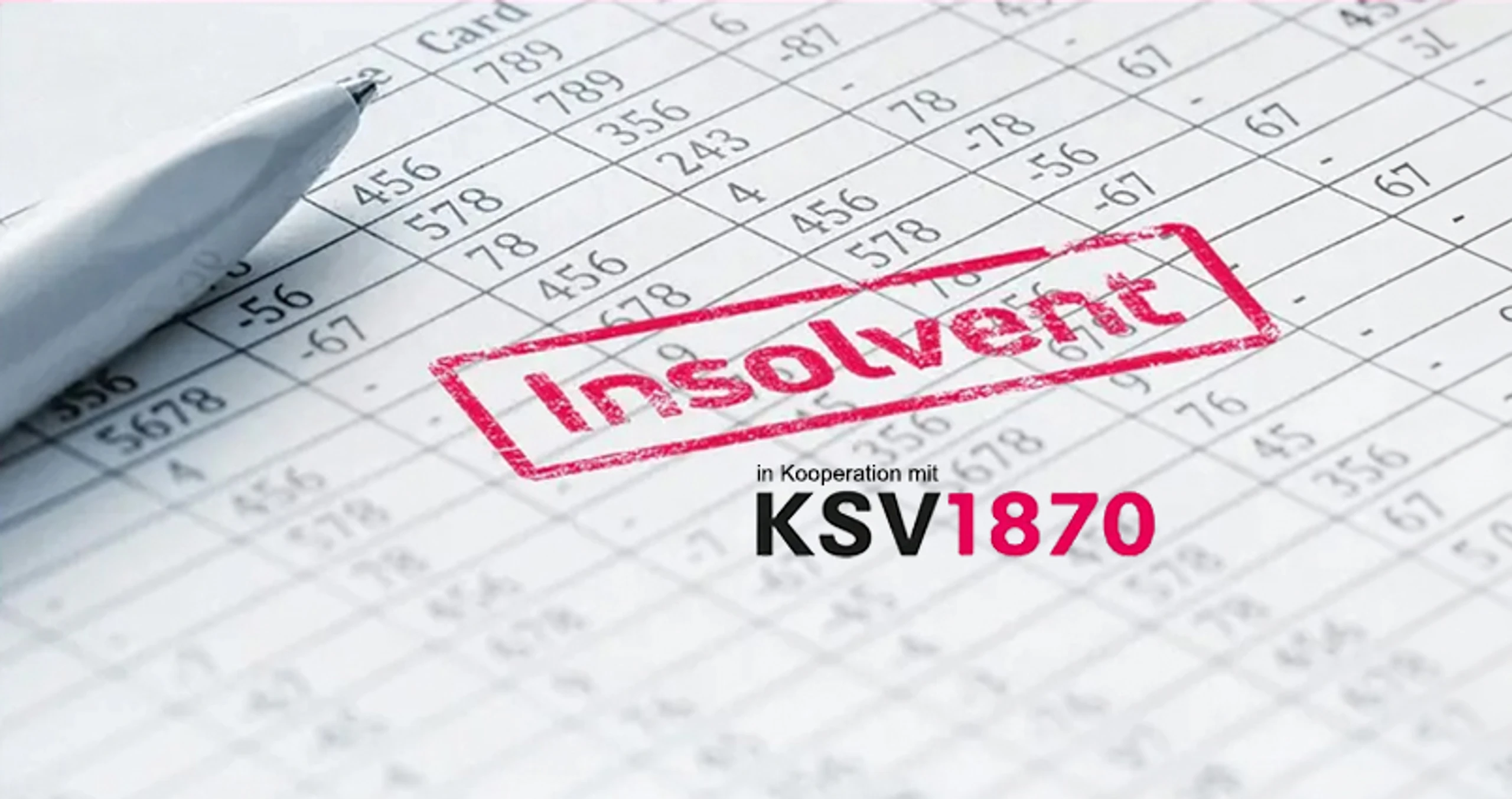 AKTUELLE INSOLVENZEN  [Ein Service des KSV 1870]