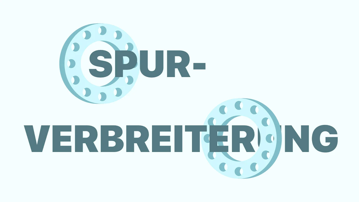 Spurverbreiterung: Ablauf, Nachteile, Kosten