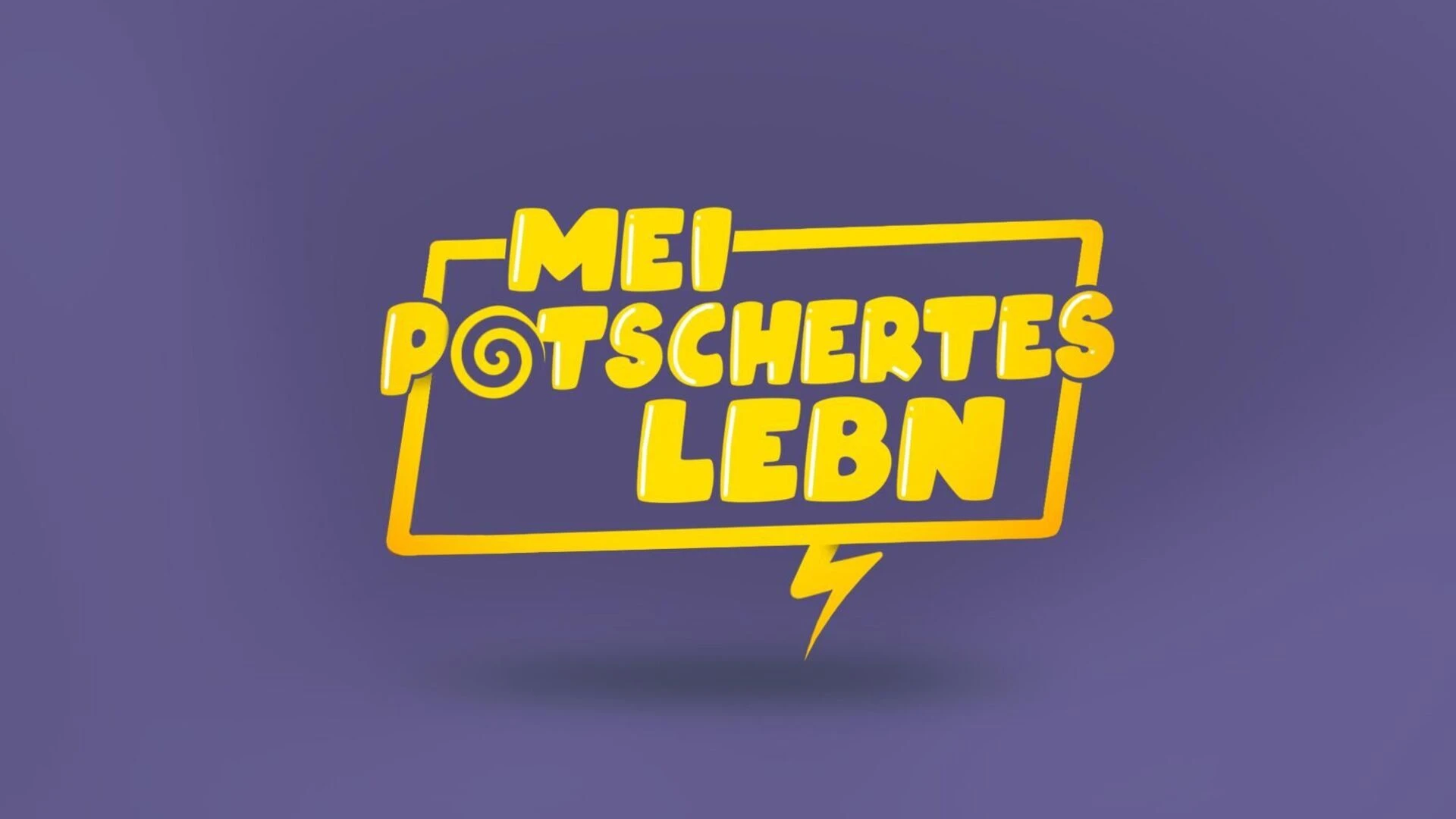 Mei potschertes Lebn