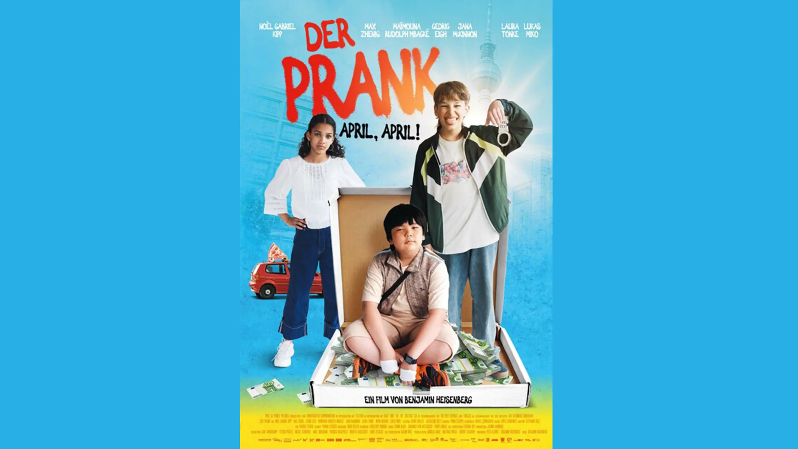 Gewinne Tickets für die Premiere von „Der Prank - April, April!“