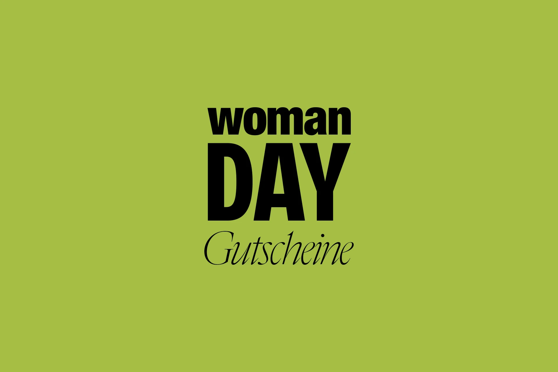 Alle WOMAN DAY Gutscheine im neuen WOMAN ab 27. März