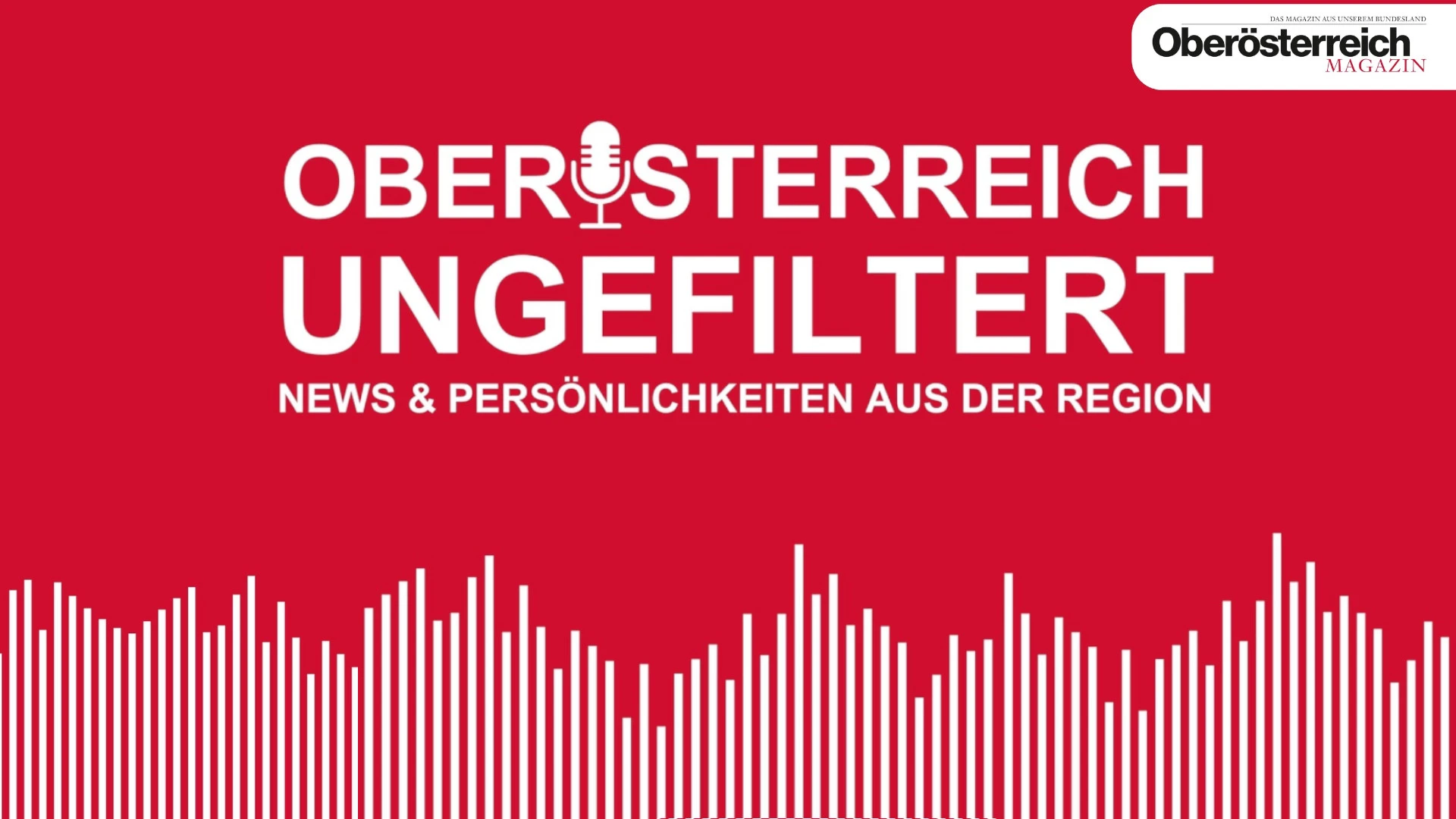 Podcast - OÖ ungefiltert