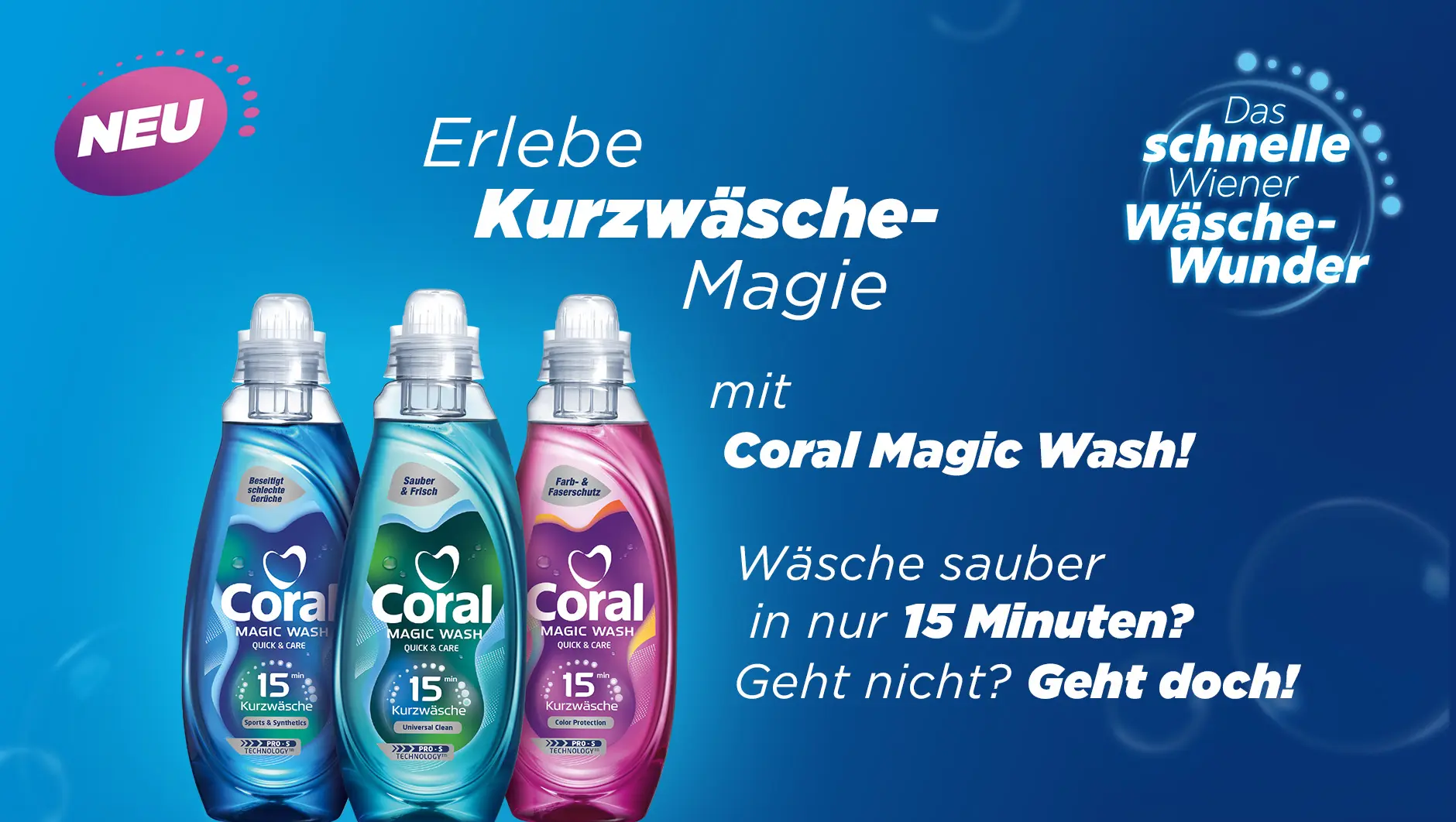 Testen Sie das neue Coral Magic Wash beim exklusiven Coral Launch-Event „Das schnelle Wiener Wäsche-Wunder“