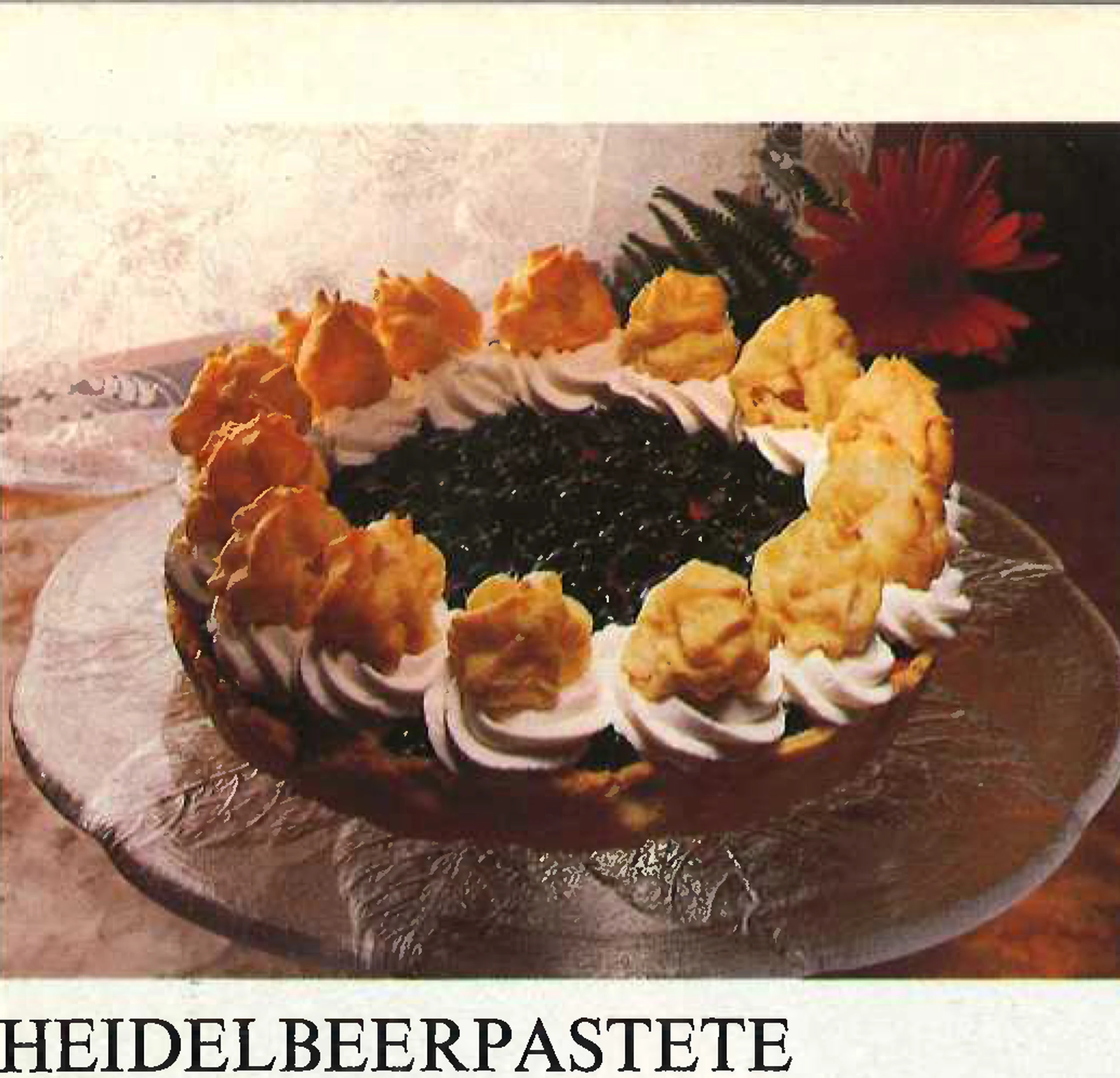 Geeiste Heidelbeerpastete Saint Honoré