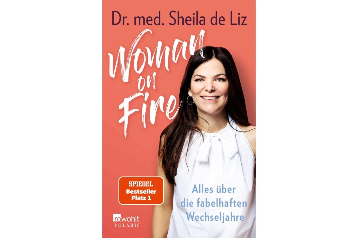 Die Gynäkologin und Autorin Sheila de Liz hilft Frauen im Wechsel