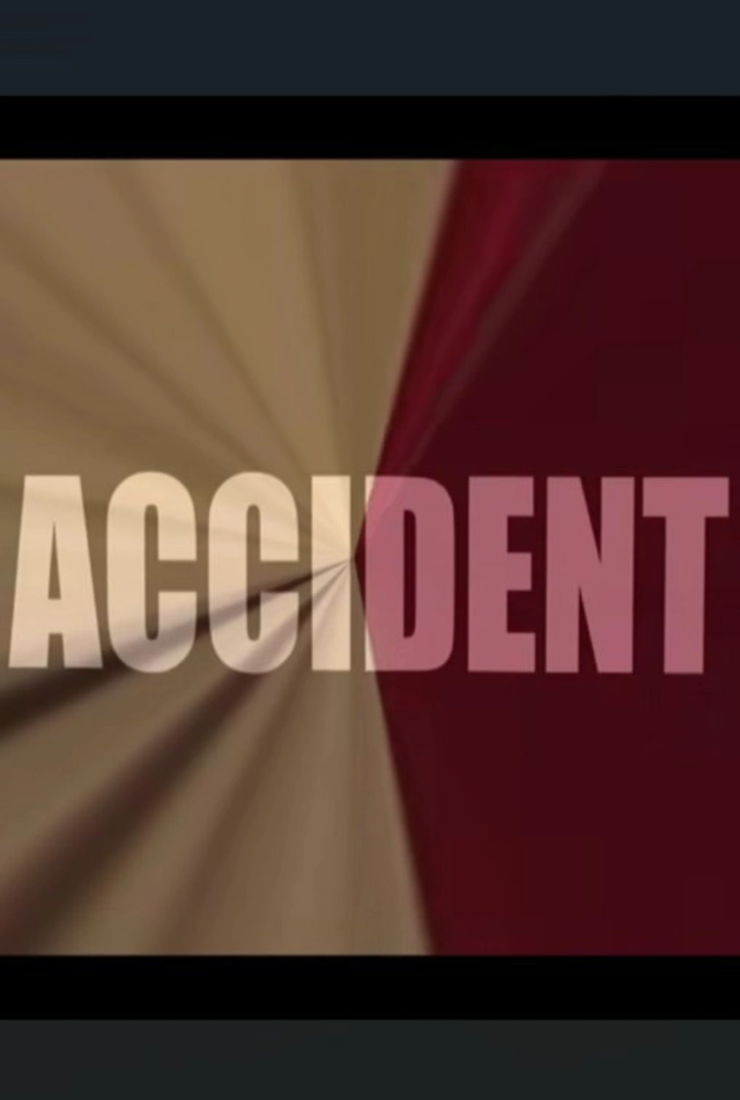 Accident